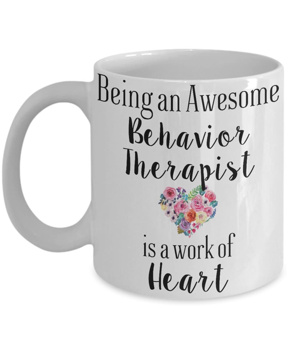 Behavior Therapist Mug, Gifts for Behavior Therapist