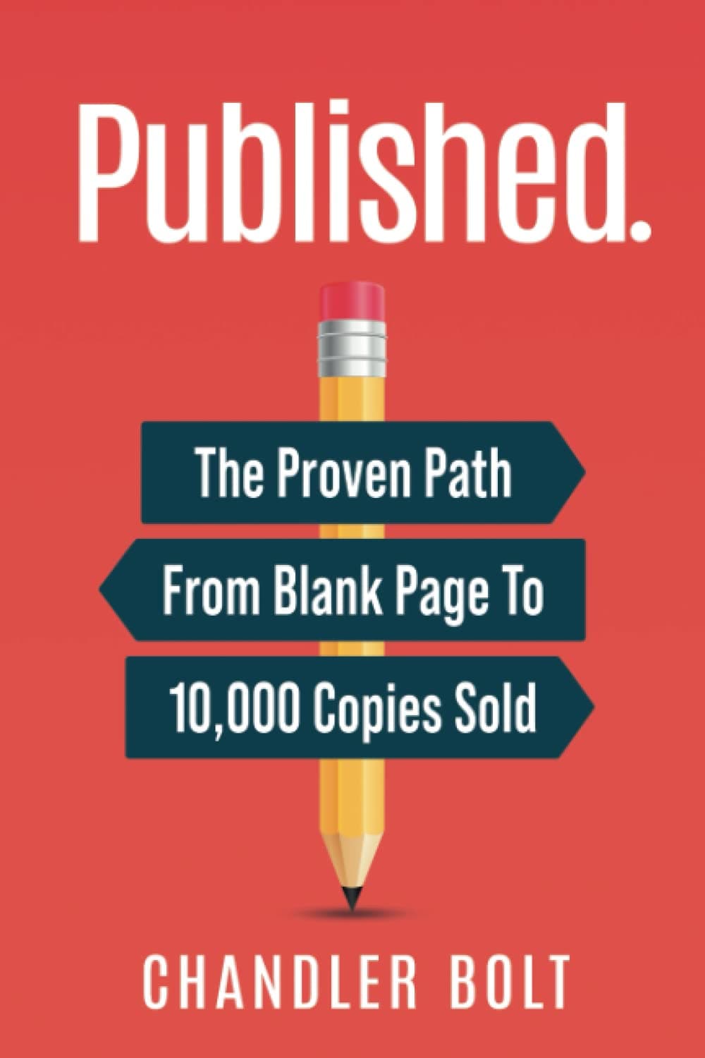 Published.: The Proven Path From Blank Page To Published Author Paperback – Import, 7 October 2016