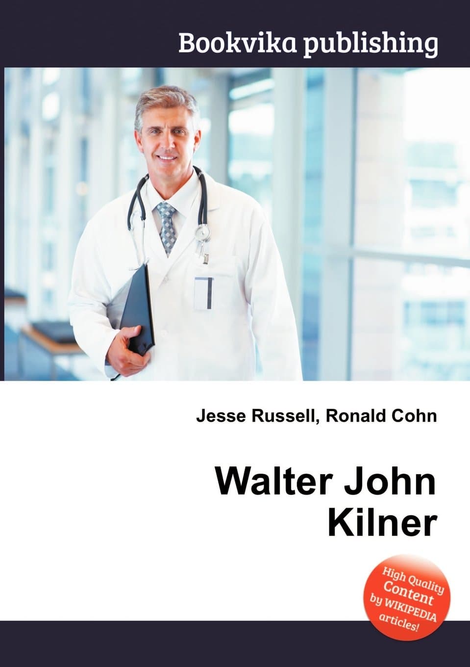 Walter John Kilner Paperback – 14 January 2013