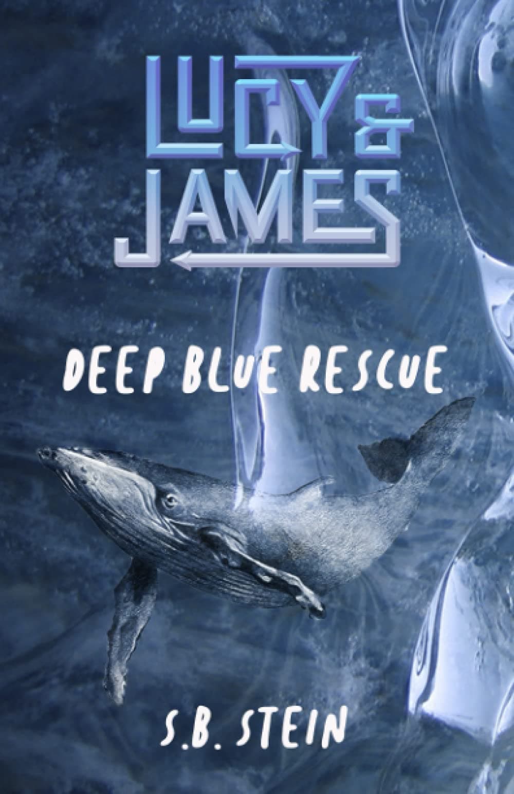 Lucy & James: Deep Blue Rescue