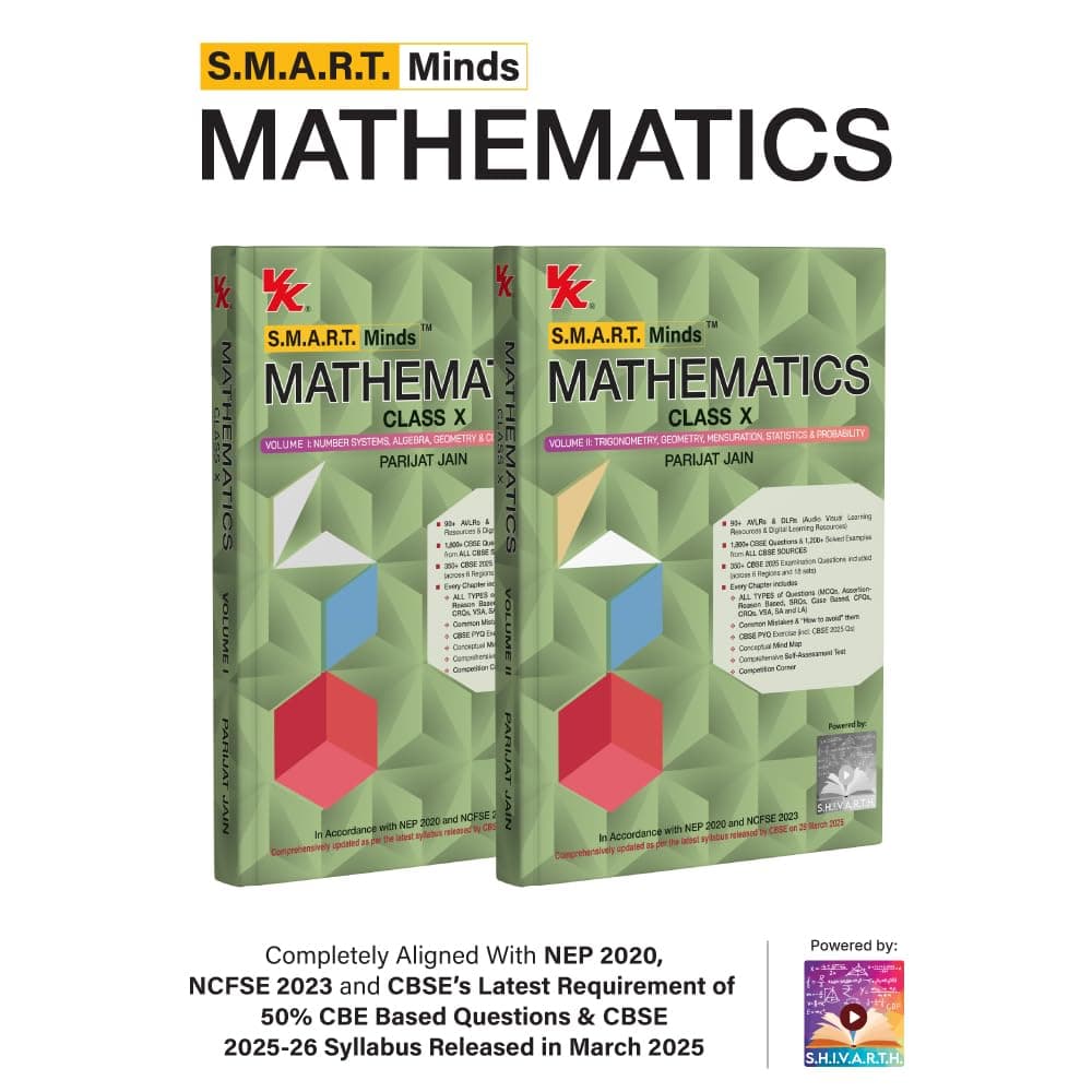 S.M.A.R.T. Minds Mathematics Textbook for CBSE Class 10th Vol 1 & 2 (with Audio Visual Learning Resources) by Parijat Jain (IIT Delhi & IIM Ahmedabad)