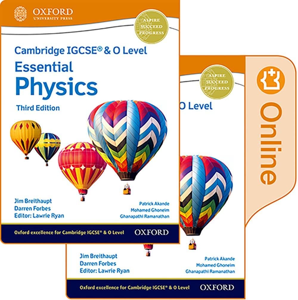 Cambridge IGCSE (R) & O Level Essential Physics: Print and Enhanced Online Student Book Pack Third Edition: Enhanced Online Student Book Pack 3rd ... IGCSE® & O Level Essential Physics)