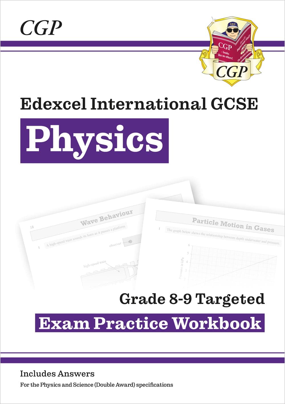 Edexcel International GCSE Physics Grade 8-9 Exam Practice Workbook (with Answers): for the 2026 and 2027 exams (CGP IGCSE Physics)