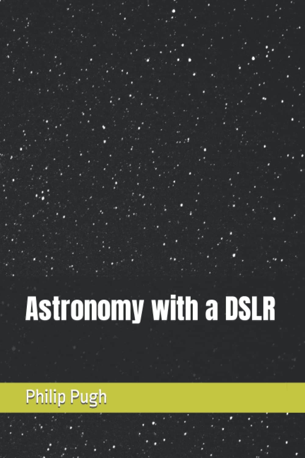 Astronomy with a DSLR