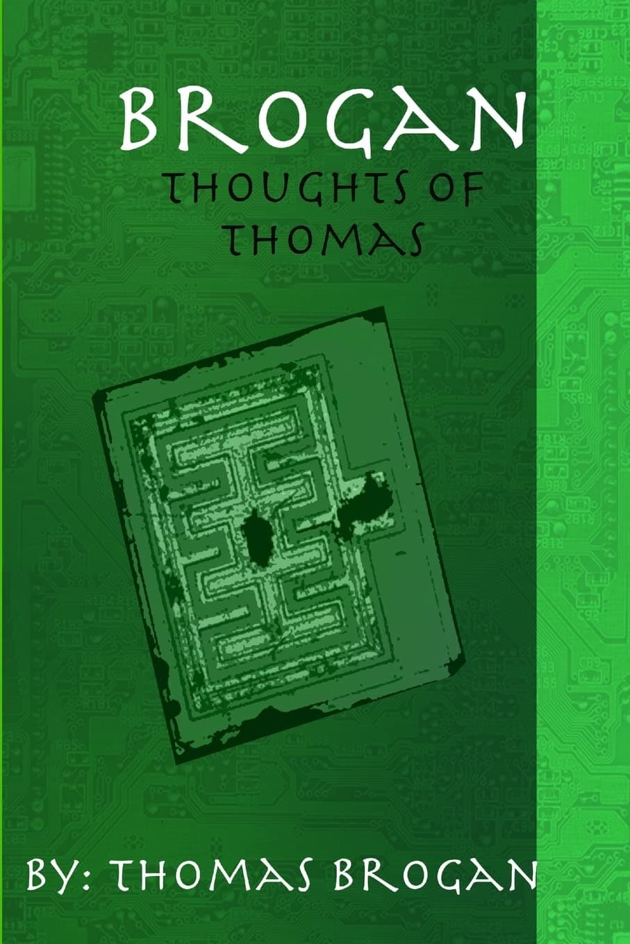 The Brogan Book: Thoughts of Thomas