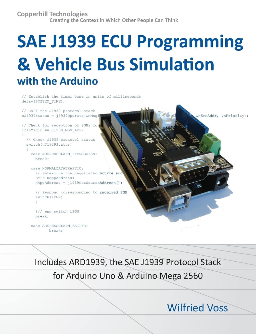 Sae J1939 ECU Programming & Vehicle Bus Simulation with Arduino Paperback – Illustrated, 23 March 2015