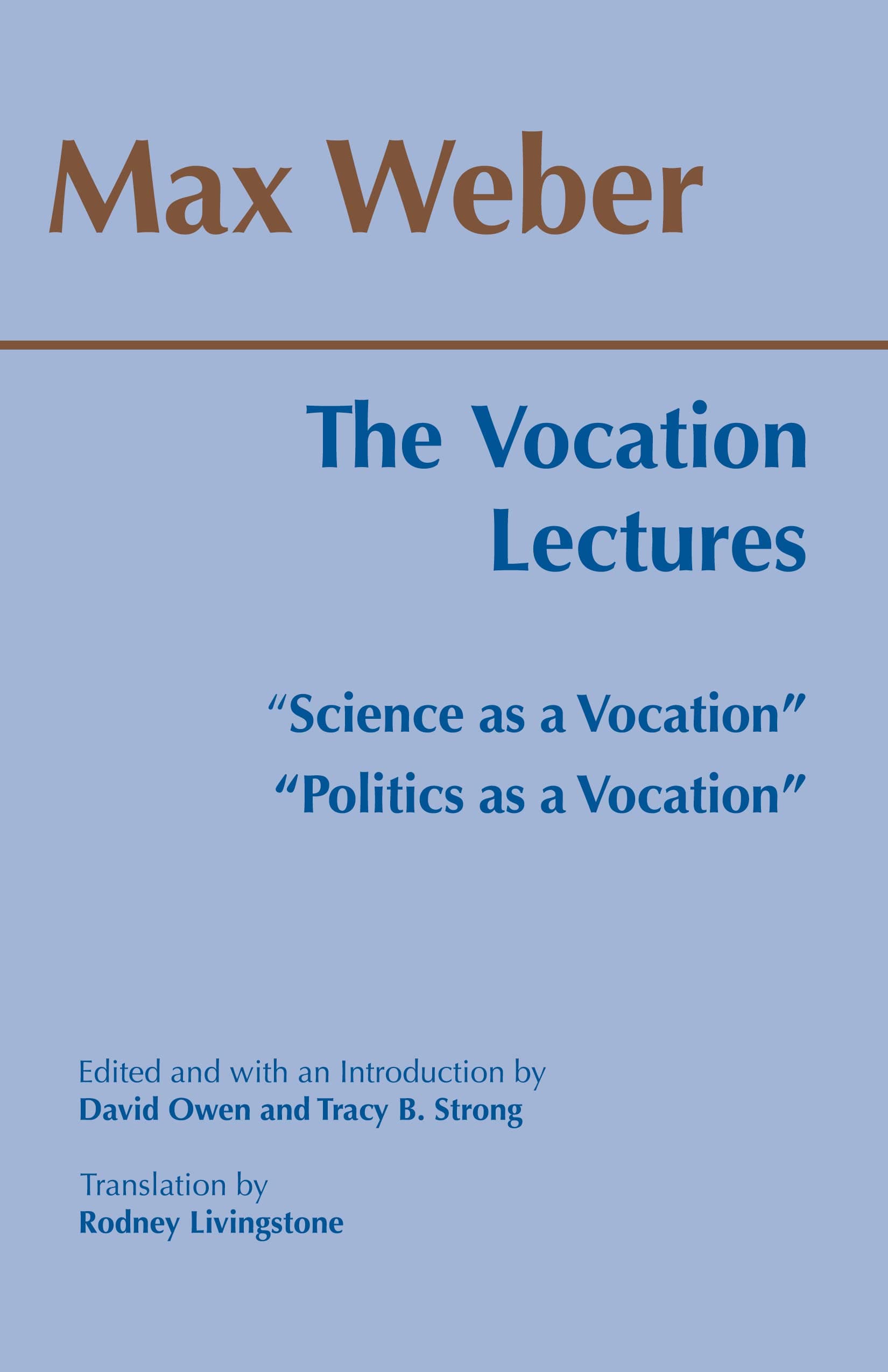 The Vocation Lectures (Hackett Classics)