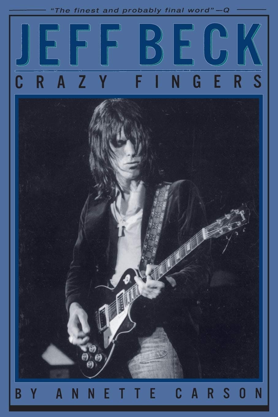 Backbeat Books Jeff Beck: Crazy Fingers