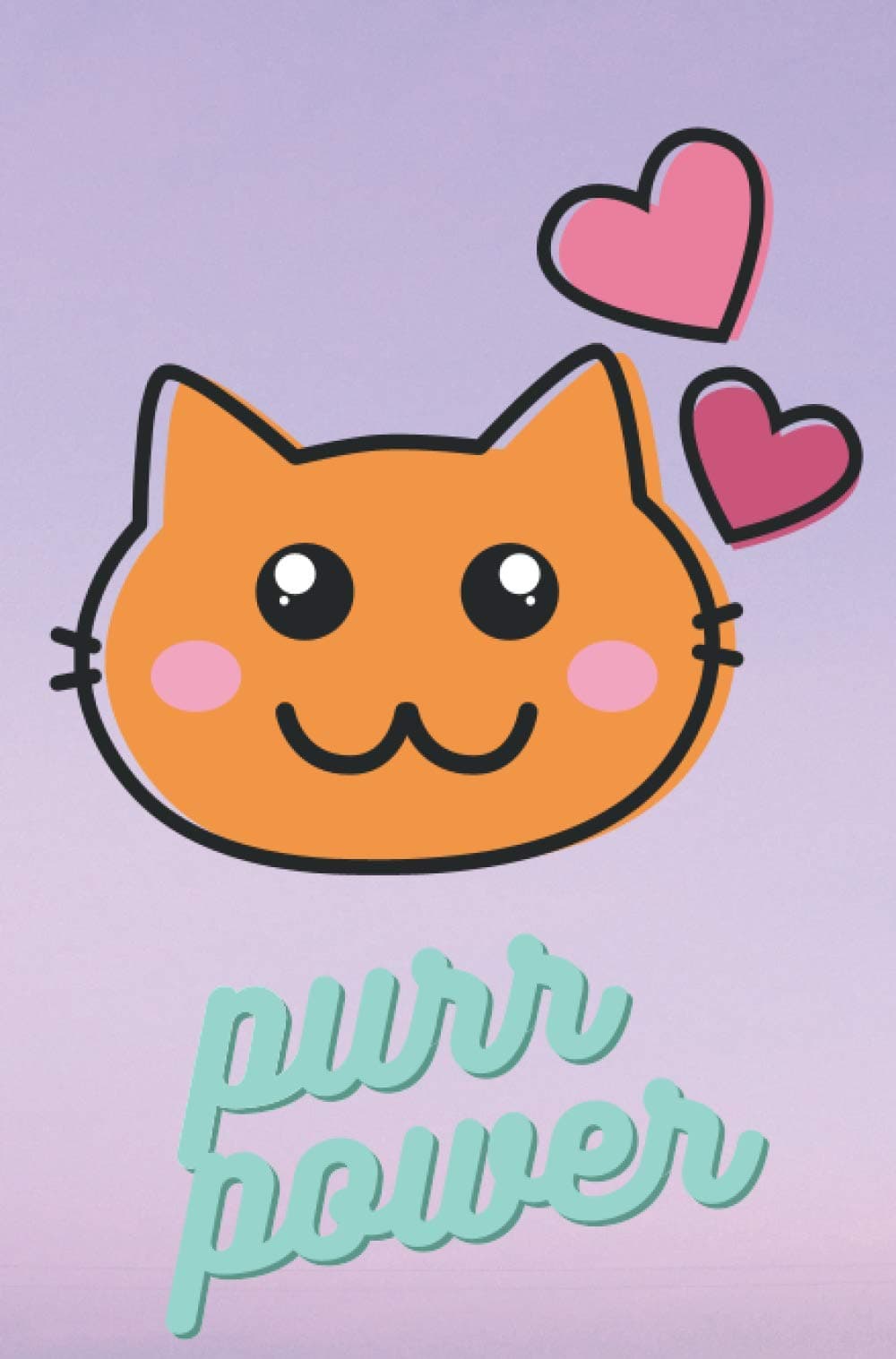 Purr Power - Composition Notebook - Ruled Lined Pages