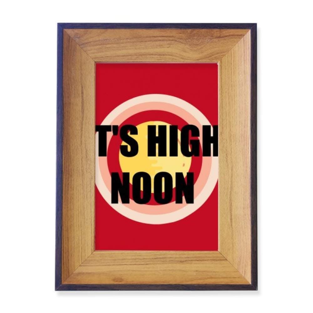 Comp It Is High Noon Photo Frame Exhibition Display Art Desktop Painting