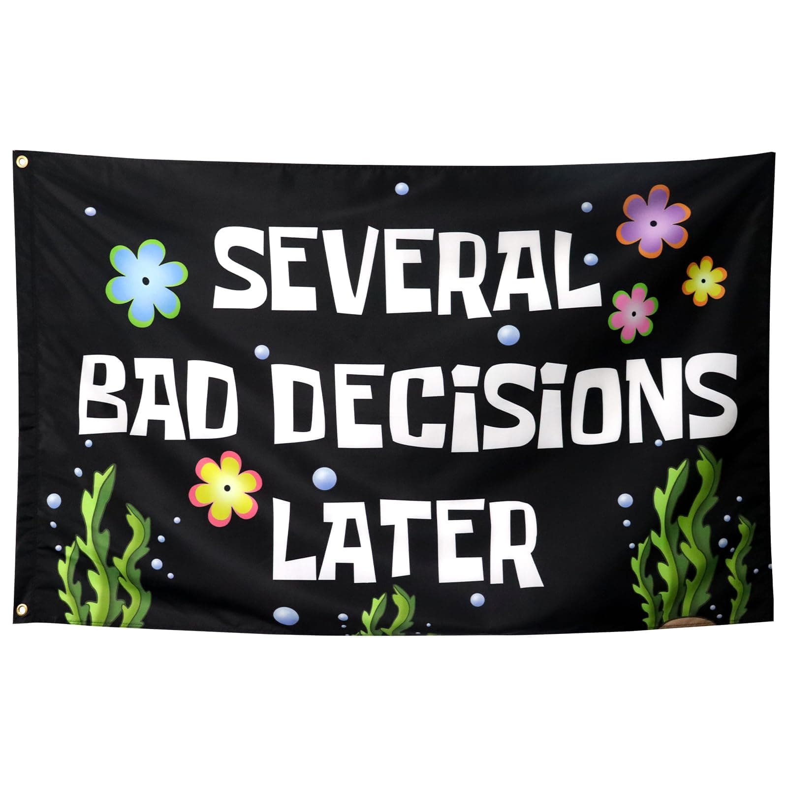 ZKflager Several Bad Decisions Later Flag Cool Funny Flags For Room Guys Meme Banner 3x5 Feet College Dorm Bedroom Wall Man Cave Frat Black Background
