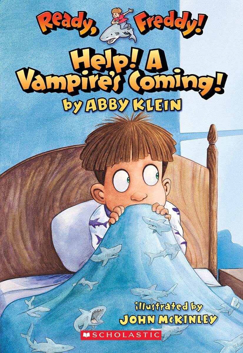 Ready, Freddy! #6: Help! A Vampire's Coming! Paperback – September 1, 2005