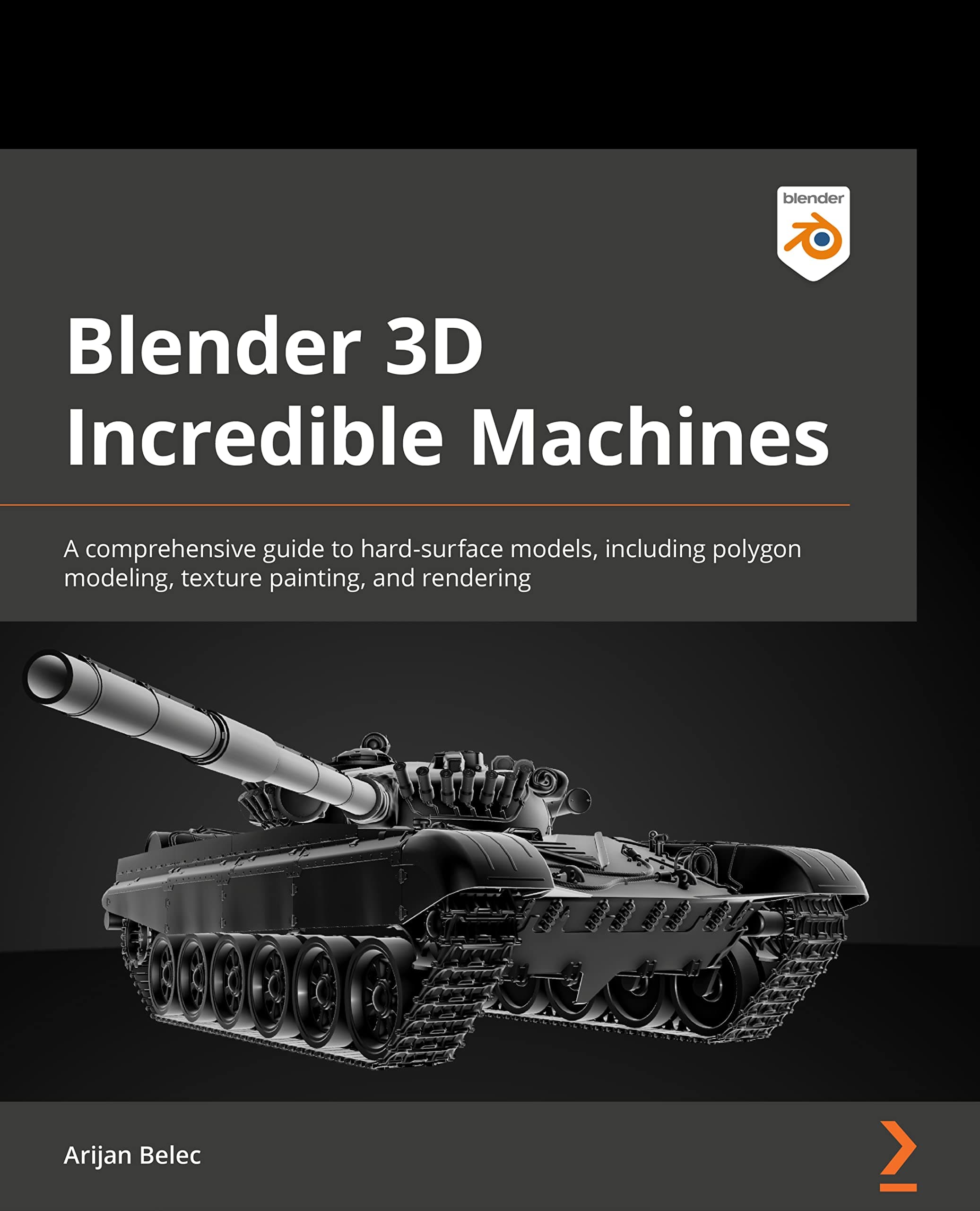 Blender 3D Incredible Models: A comprehensive guide to hard-surface modeling, procedural texturing, and rendering Paperback – 19 Aug. 2022