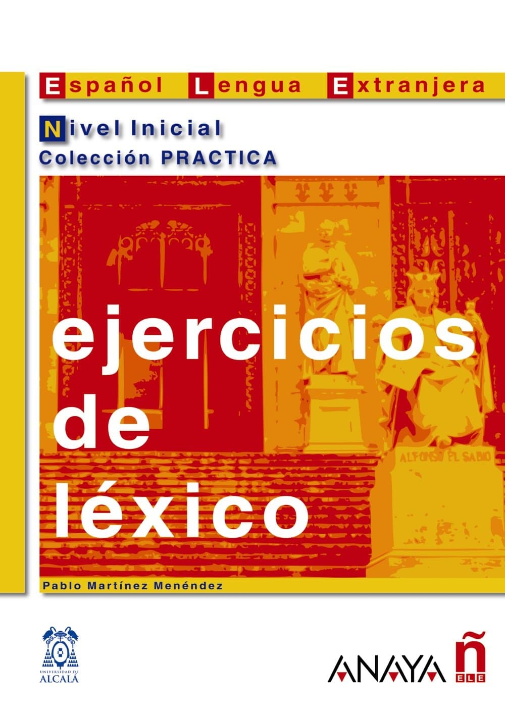 Ejercicios de lexico - Suena: Nivel inicial (Practica/ Practice)