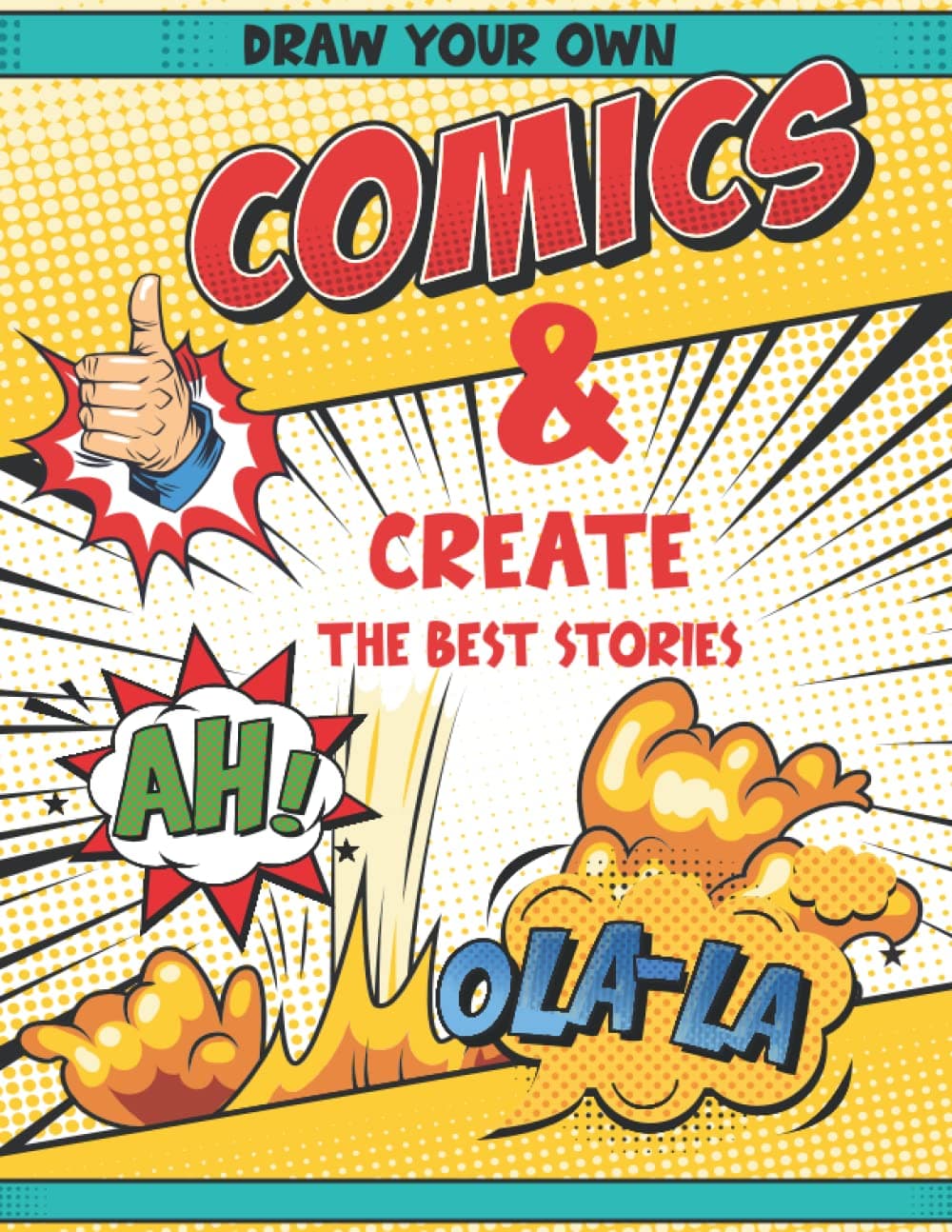 Draw Your Own Comics And Create The Best Stories