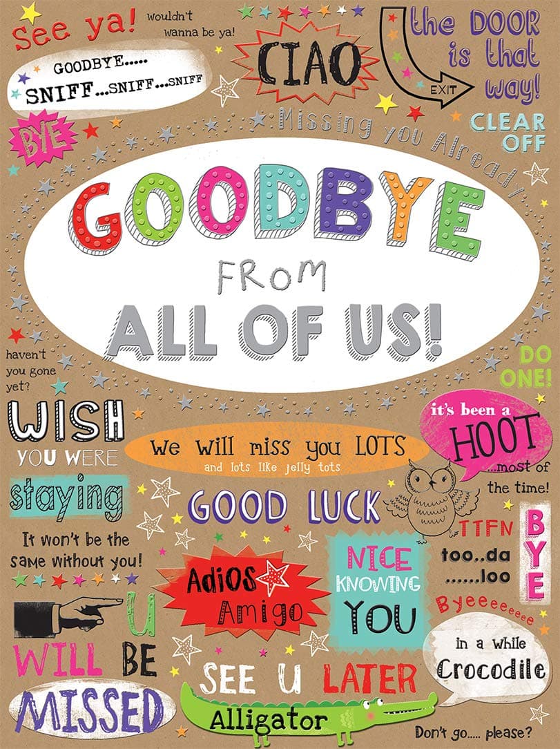 Piccadilly Greetings Group Ltd Sloane Graphics Goodbye From All Of Us! Farewell Card, 298mm x 222mm,,Brown
