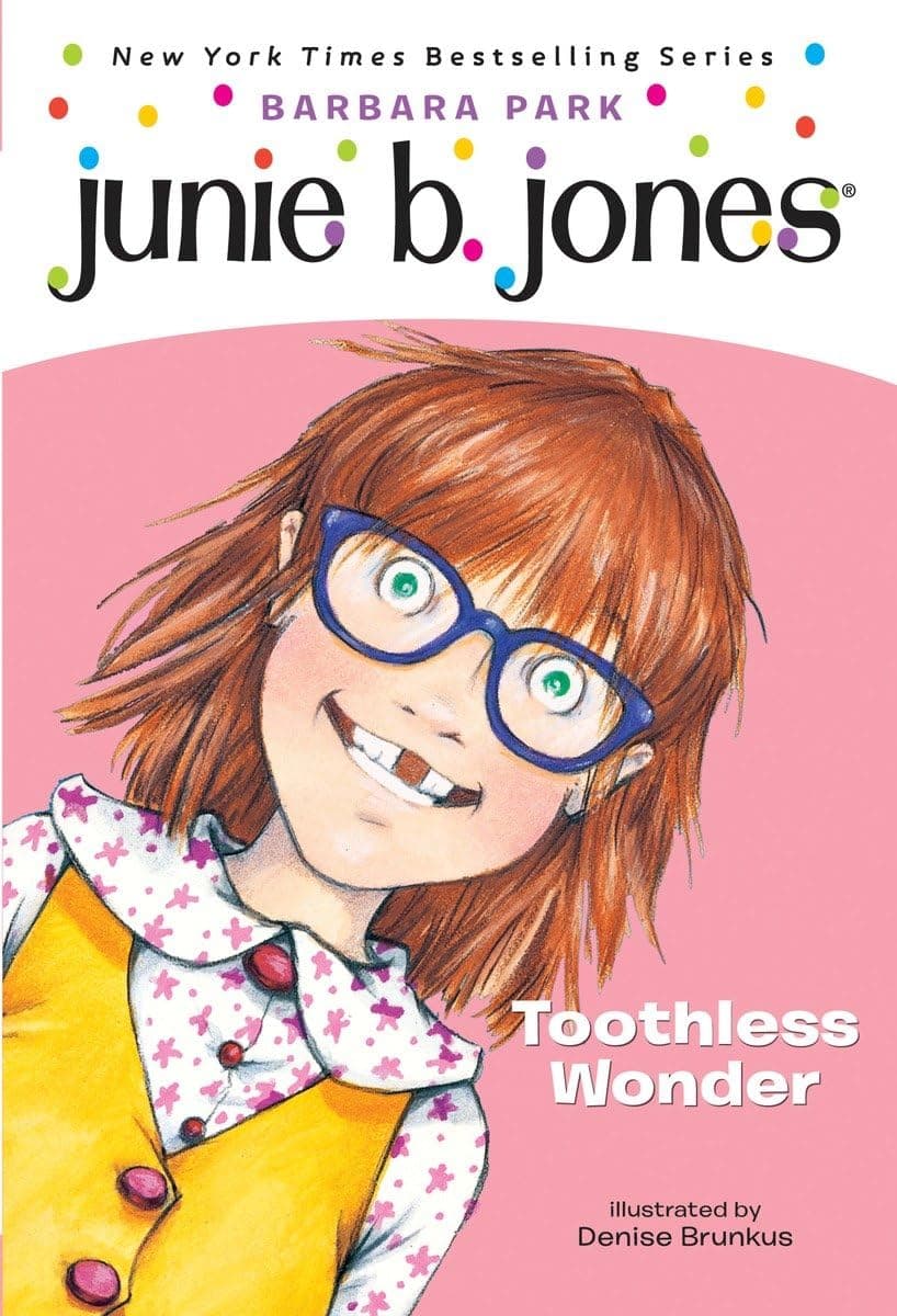 Random House Books for Young Readers Junie B., First Grader: Toothless Wonder (Junie B. Jones, No. 20)