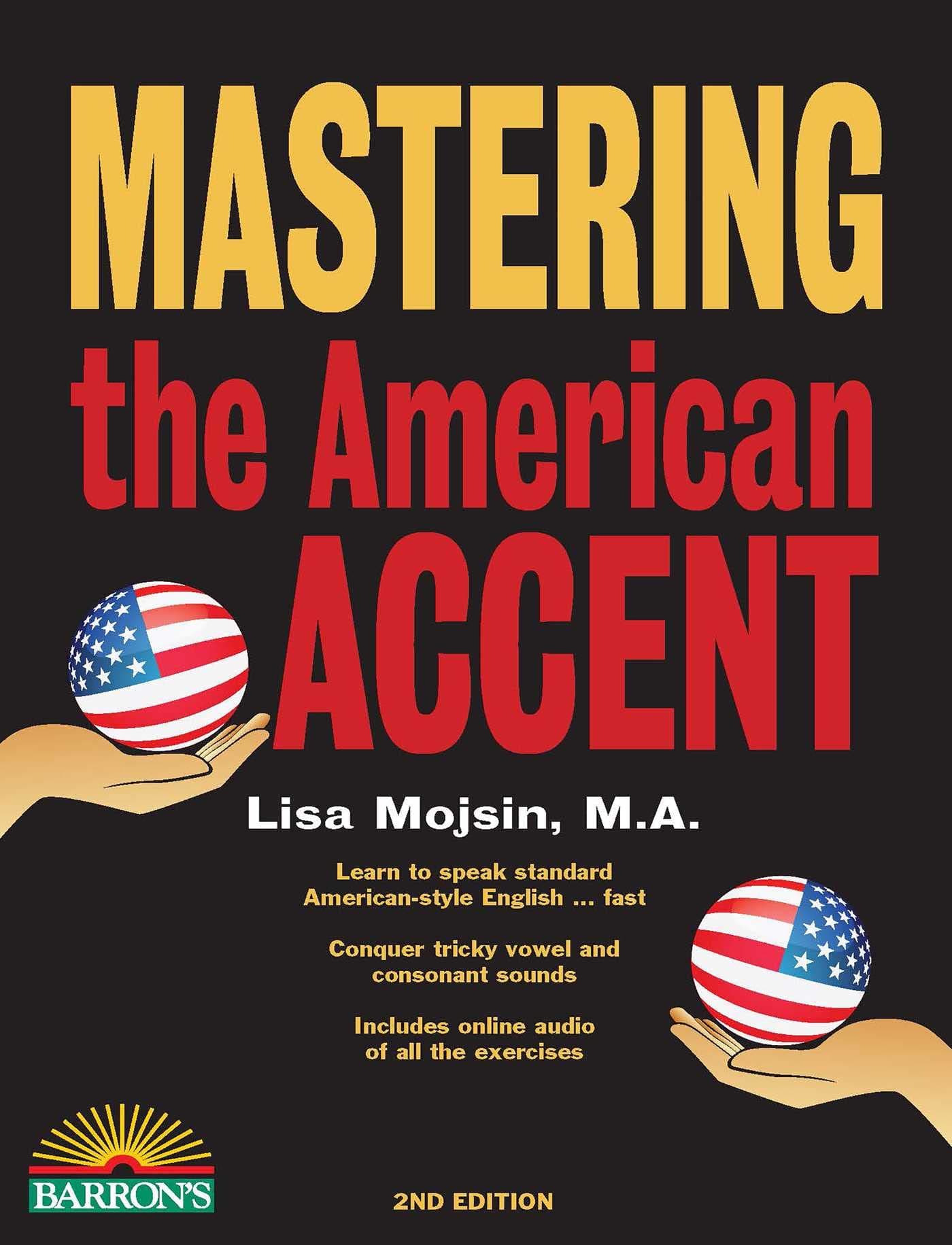 MASTERING THE AMERICAN ACCENT WITH ONLINE AUDIO