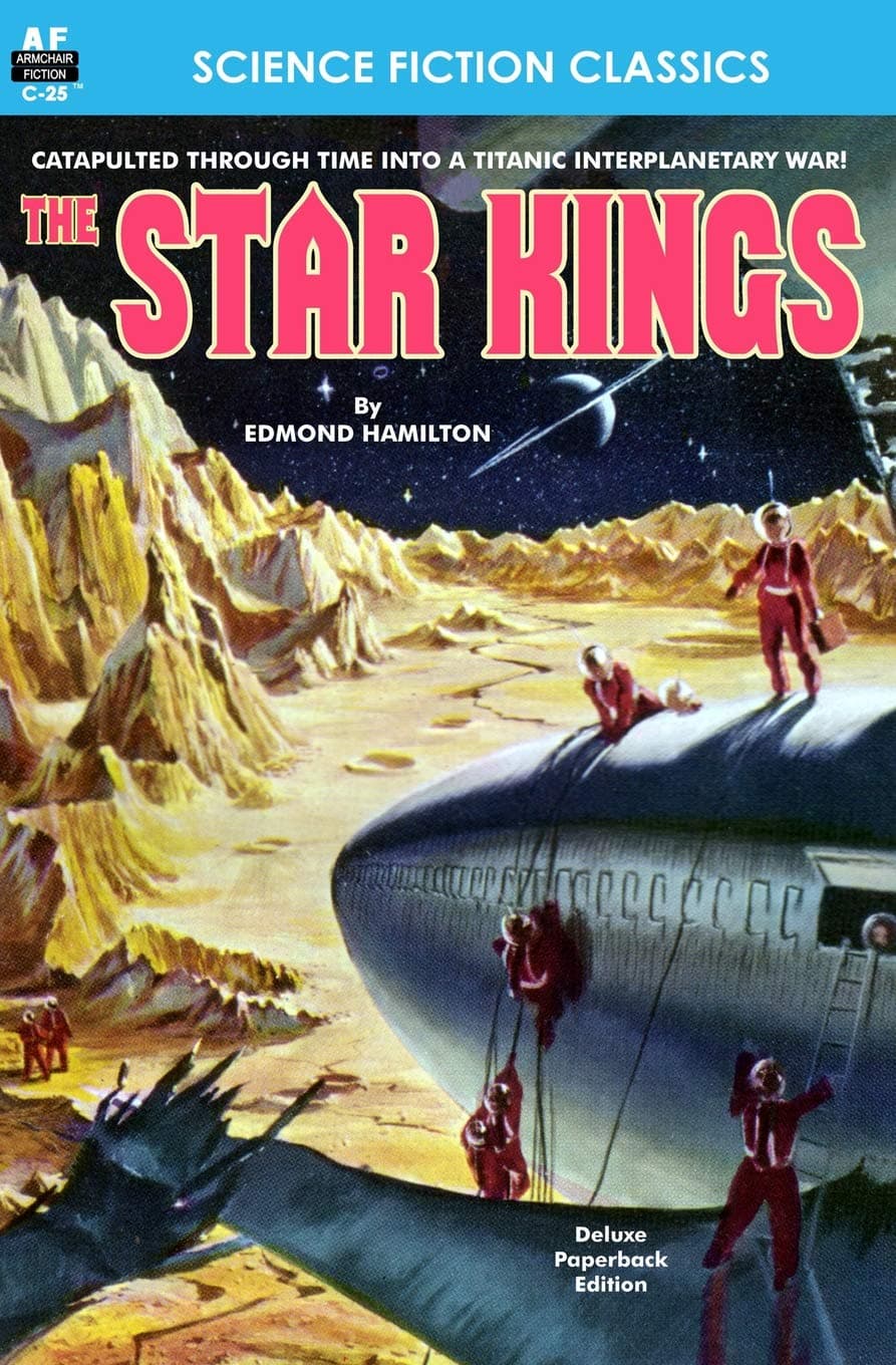 The Star Kings [The Two Thousand Centuries] Enhanced, Improved, Pulp Edition - original illustrations