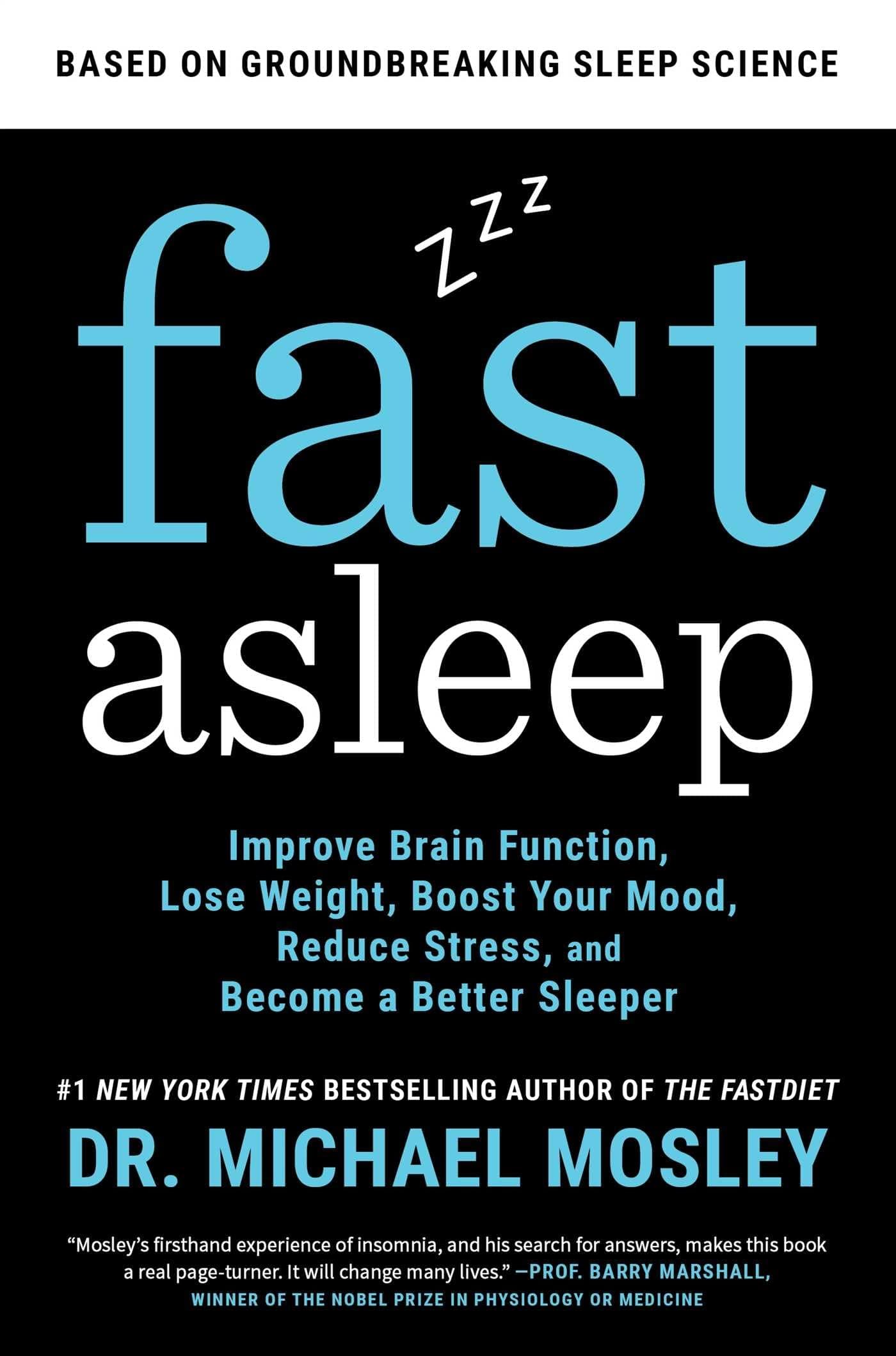Atria Books Fast Asleep: Improve Brain Function, Lose Weight, Boost Your Mood, Reduce Stress, and Become a Better Sleeper