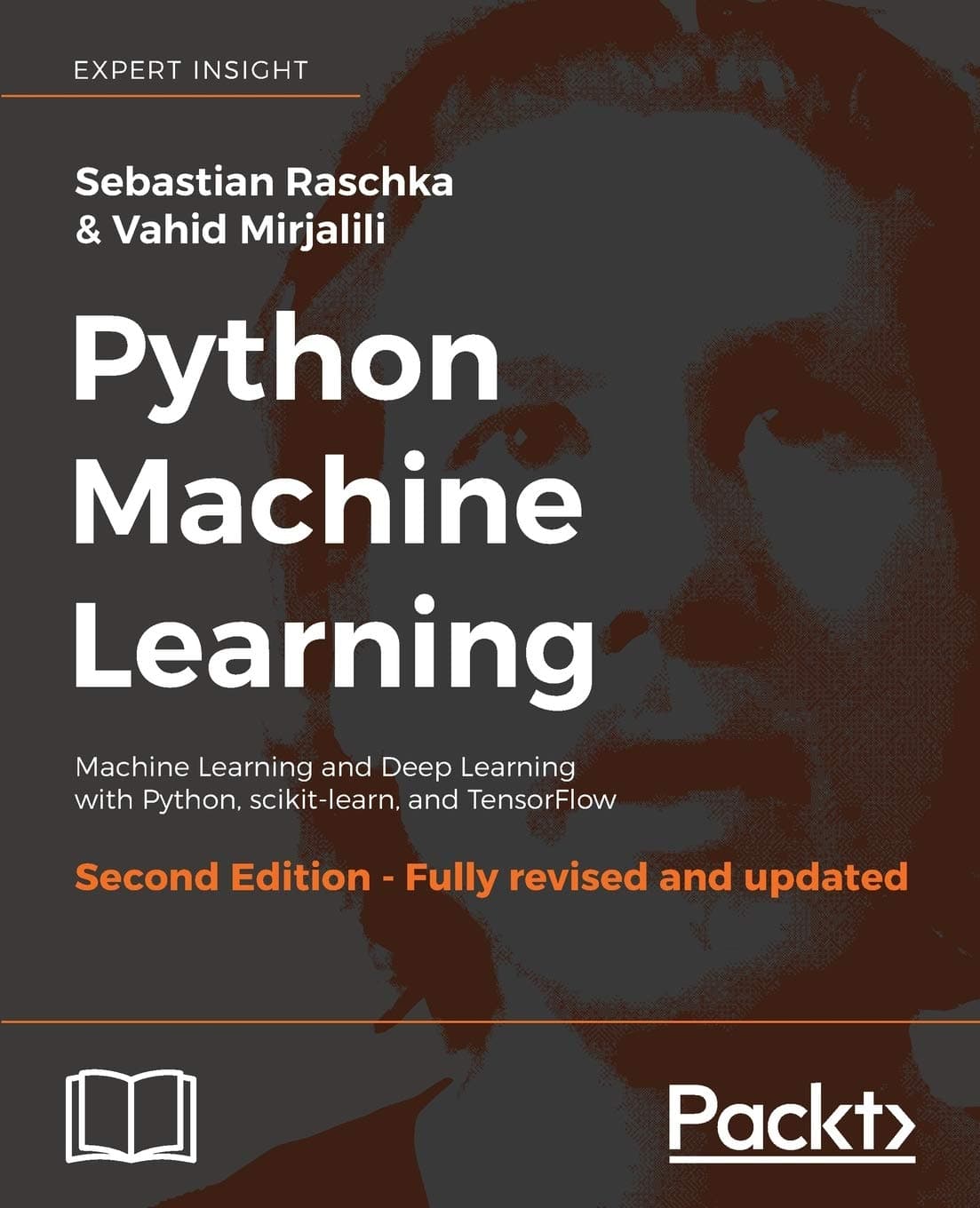 Python Machine Learning - Second Edition: Machine Learning and Deep Learning with Python, scikit-learn, and TensorFlow Paperback – September 20, 2017