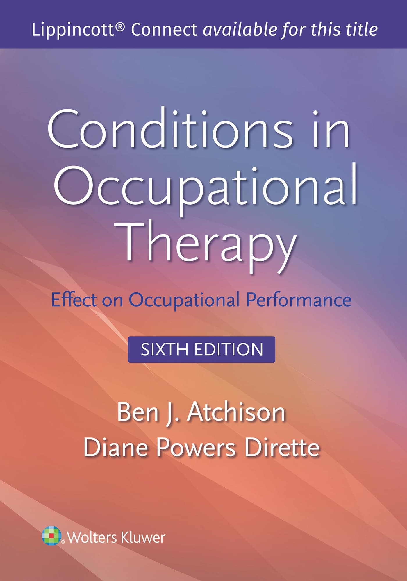 Conditions in Occupational Therapy, 6th Edition — BOOK ONLY
