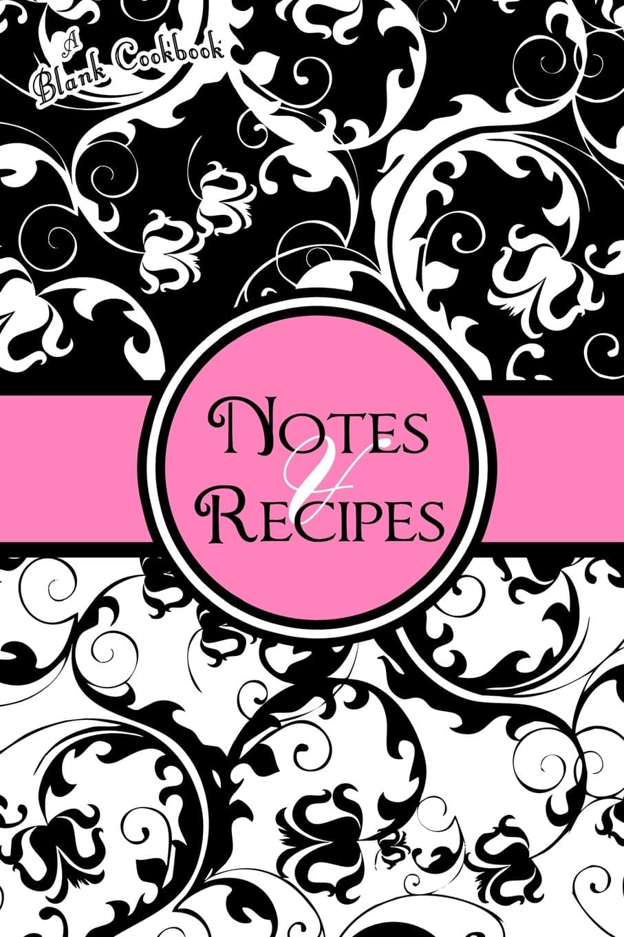 Blank Cookbook: Notes & Recipes: (Pink, Black, White)