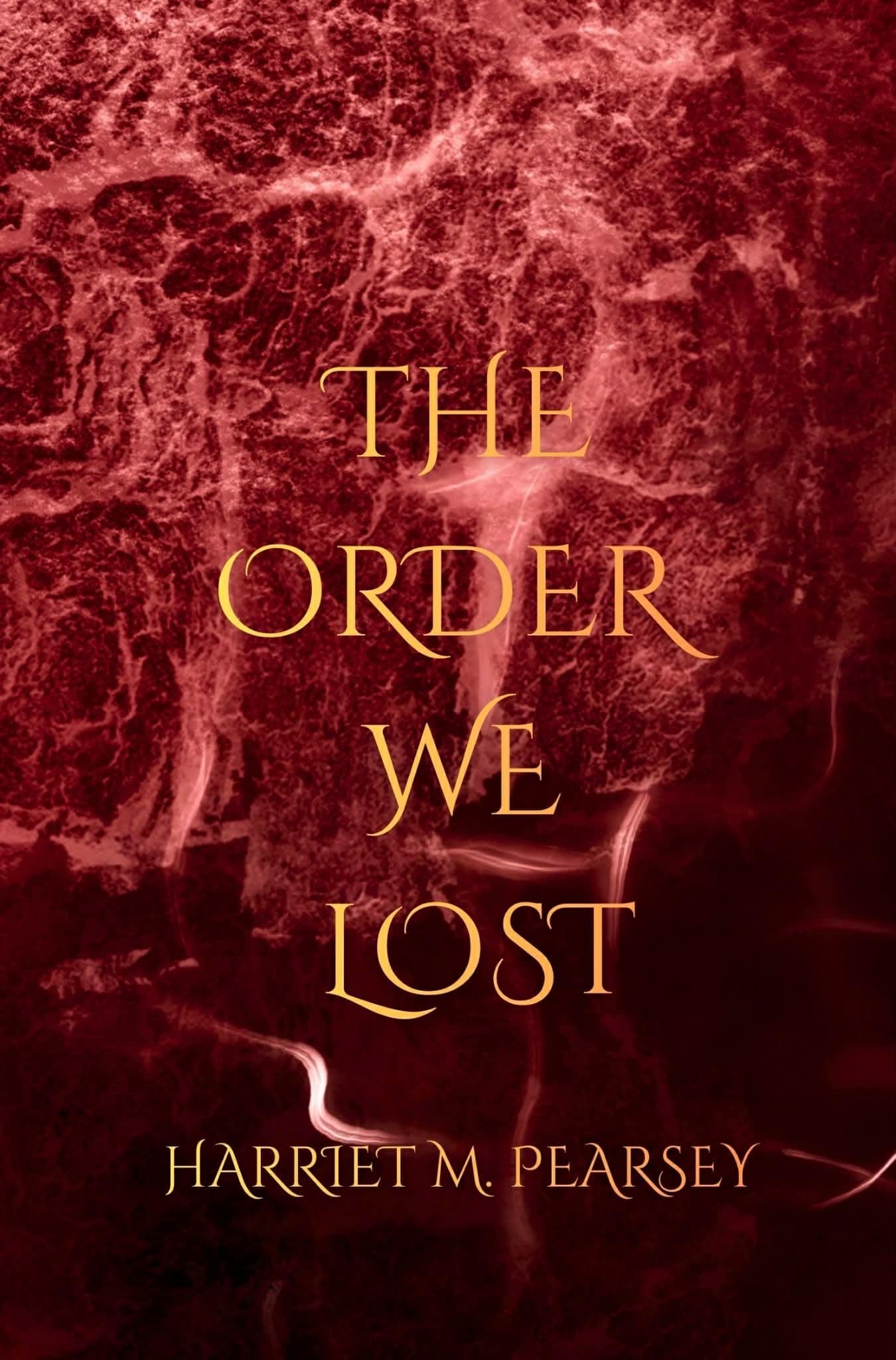 The Order We Lost