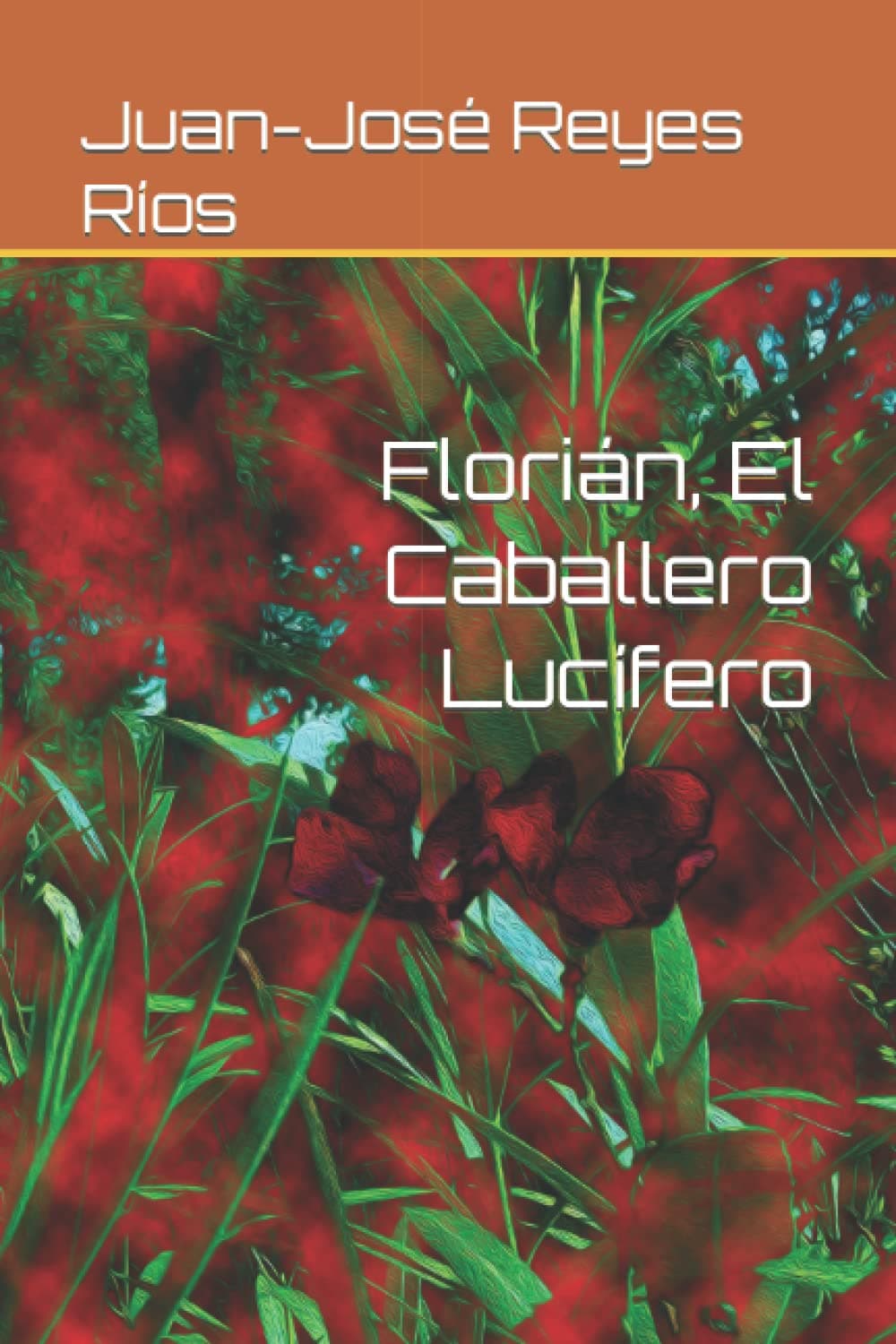 Florián, El Caballero Lucífero