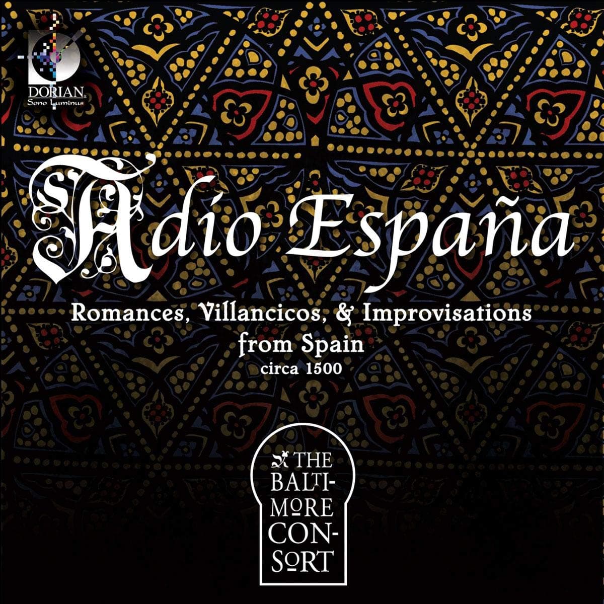 Adio Espana: Romances Sonatas & Improvisations