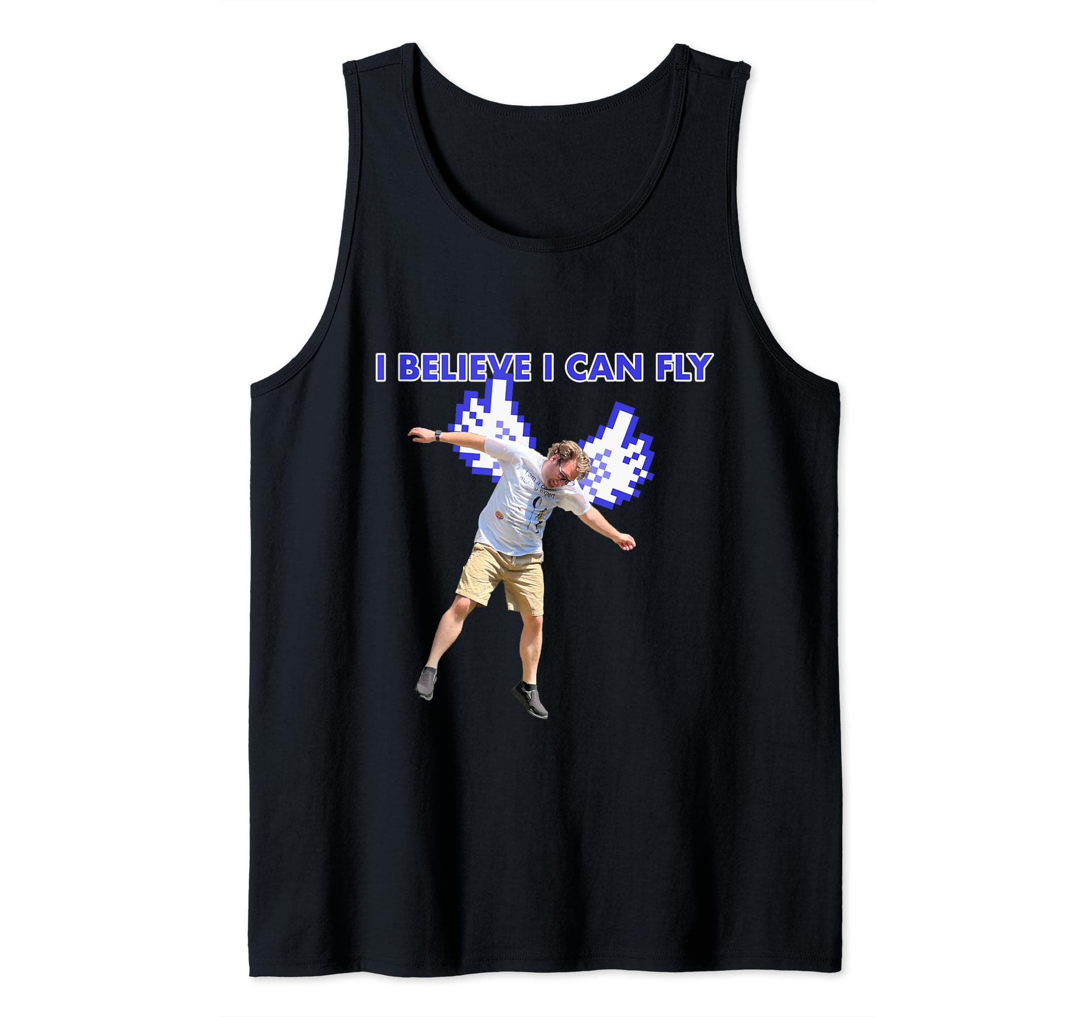 I Believe I Can Fly Tank Top