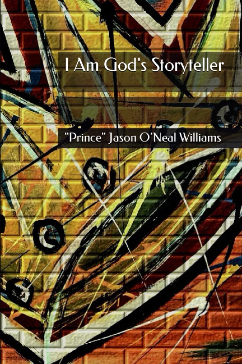 I Am God's Storyteller