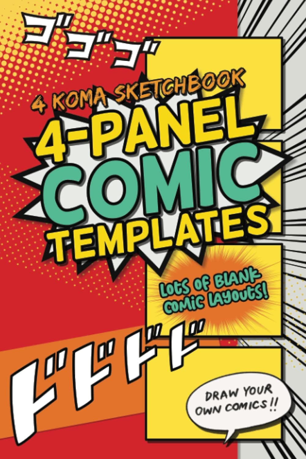 4 KOMA SKETCHBOOK 4-panel comic templates: Draw your own comics with a variety of blank layouts Paperback – July 14, 2021