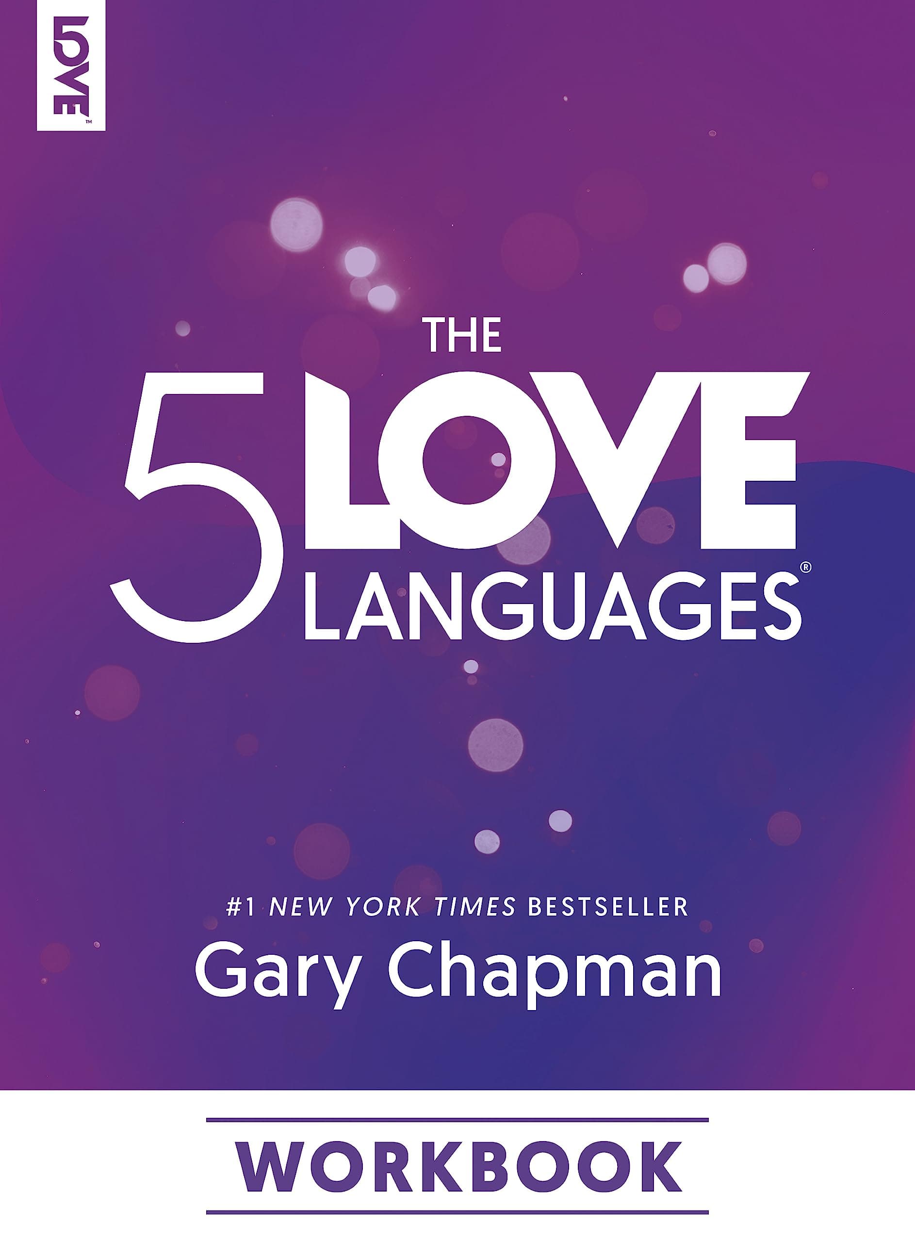 Northfield Publishing The 5 Love Languages Workbook