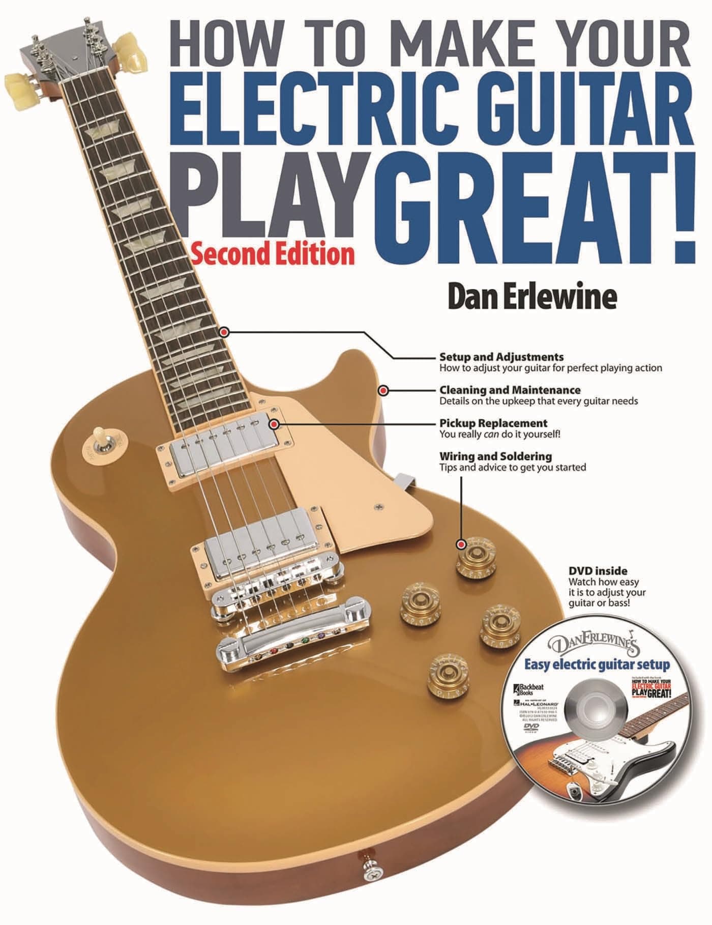 How to Make Your Electric Guitar Play Great!