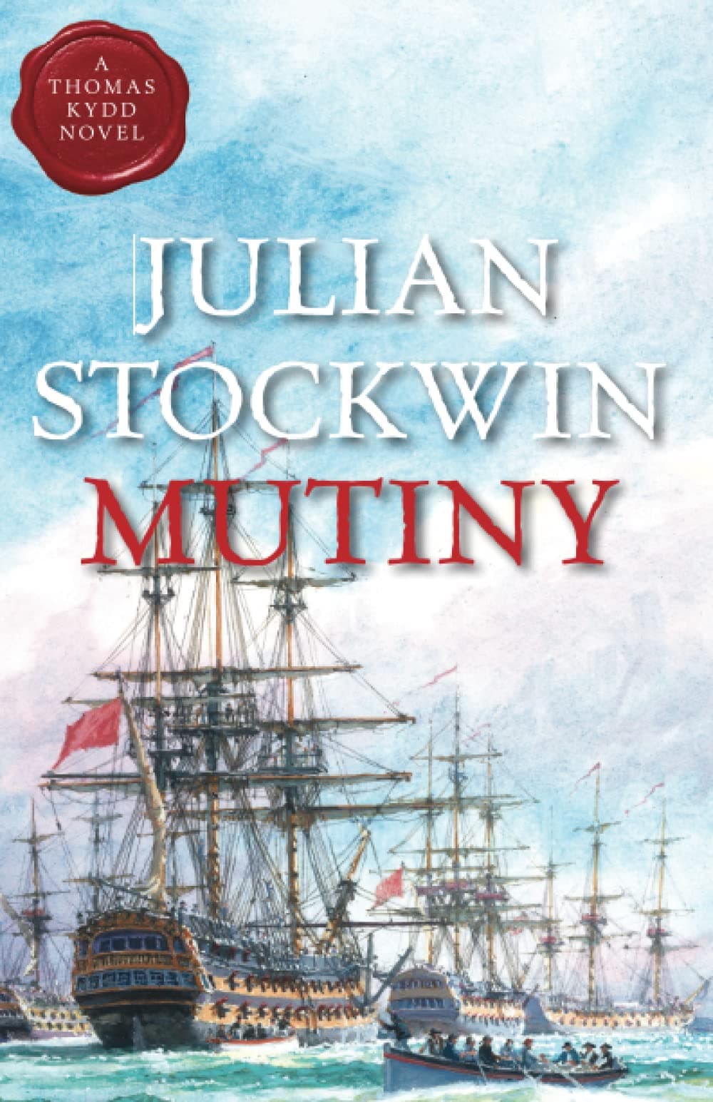 Mutiny (Kydd Sea Adventures, 4) (Volume 4)