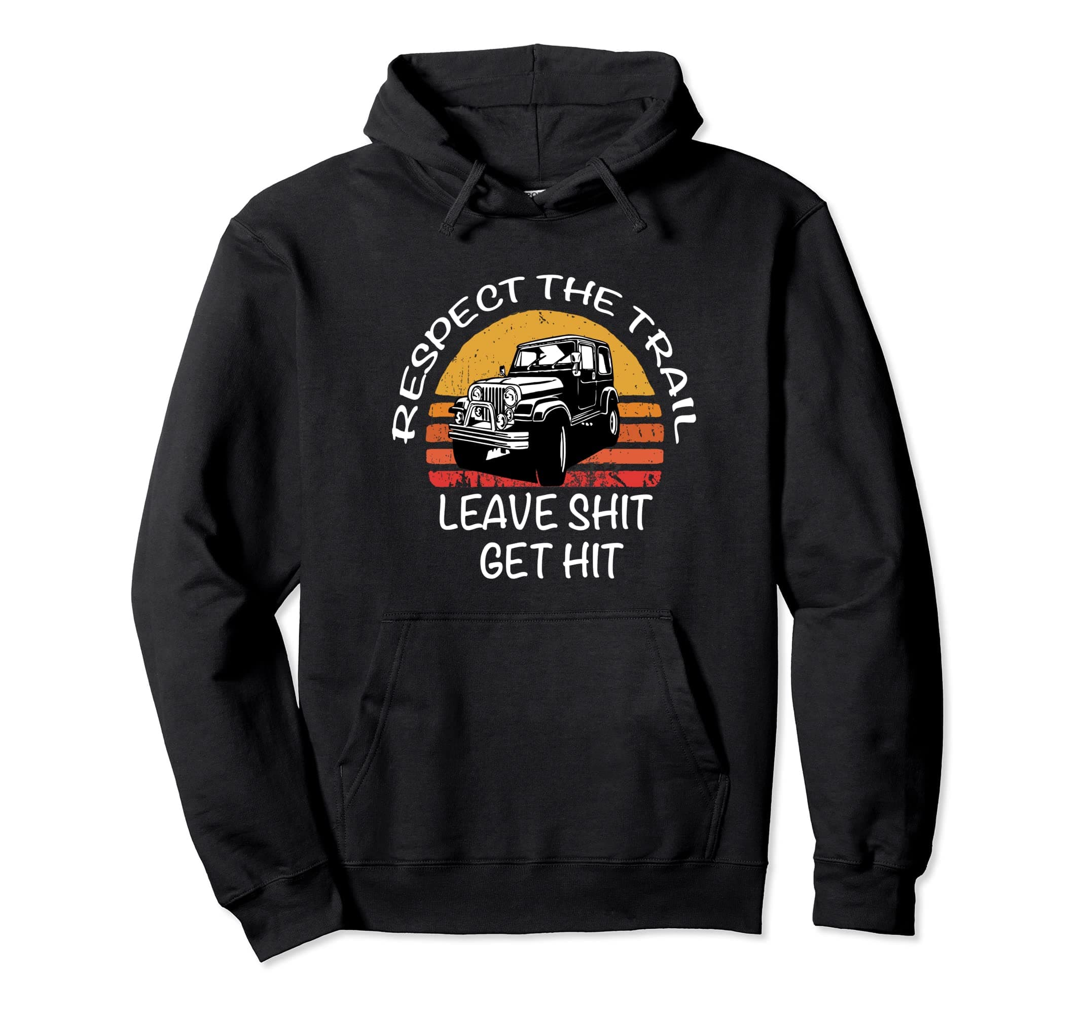 CJ OFF ROAD OVERLANDING RESPECT THE TRAIL ROCK CRAWLER Pullover Hoodie