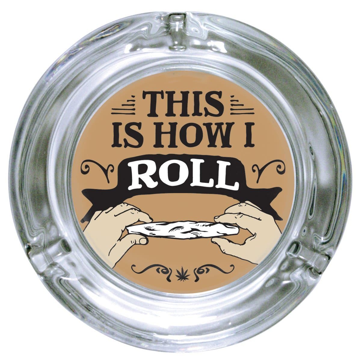 iPartyHard ICUP-That's How I Roll Glass Ashtray, 10.79 x 10.79 x 3.17 cm