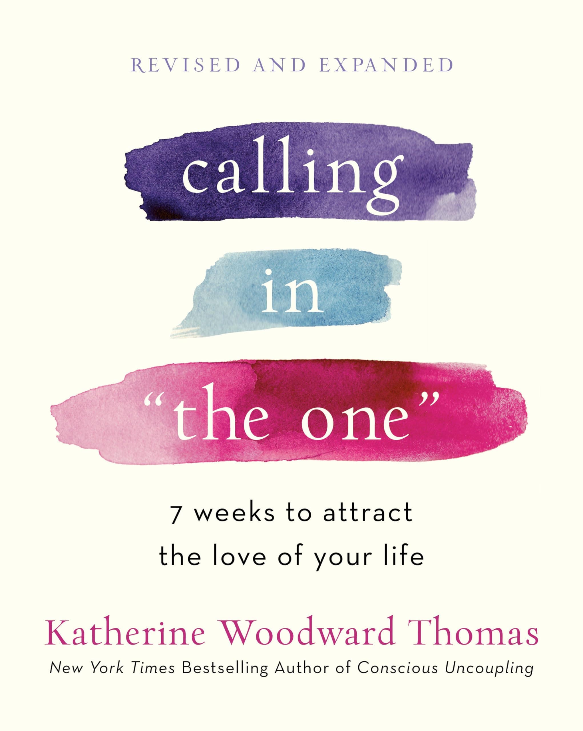 Calling in The One Revised and Expanded: Paperback – 11 May 2021