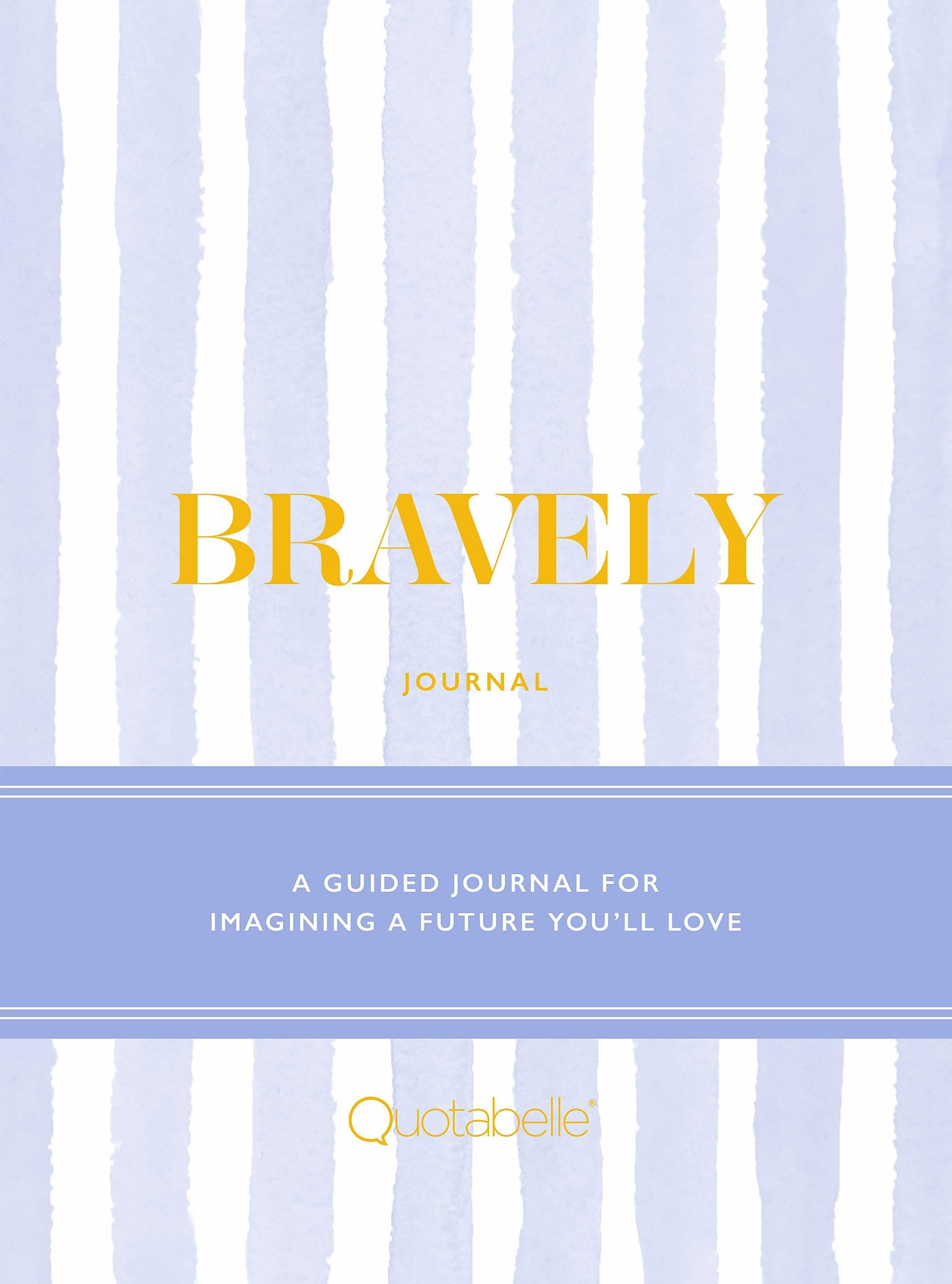 RP Studio Bravely Journal: A Guided Journal for Imagining a Future You'll Love