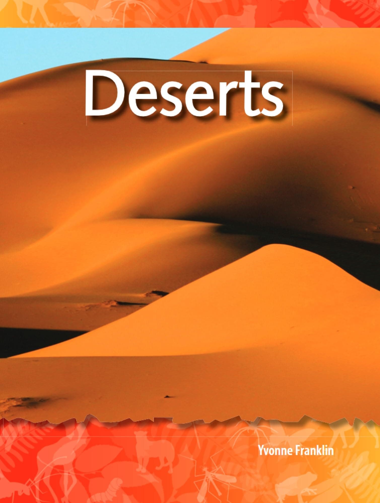 Deserts: Biomes and Ecosystems (Science Readers)