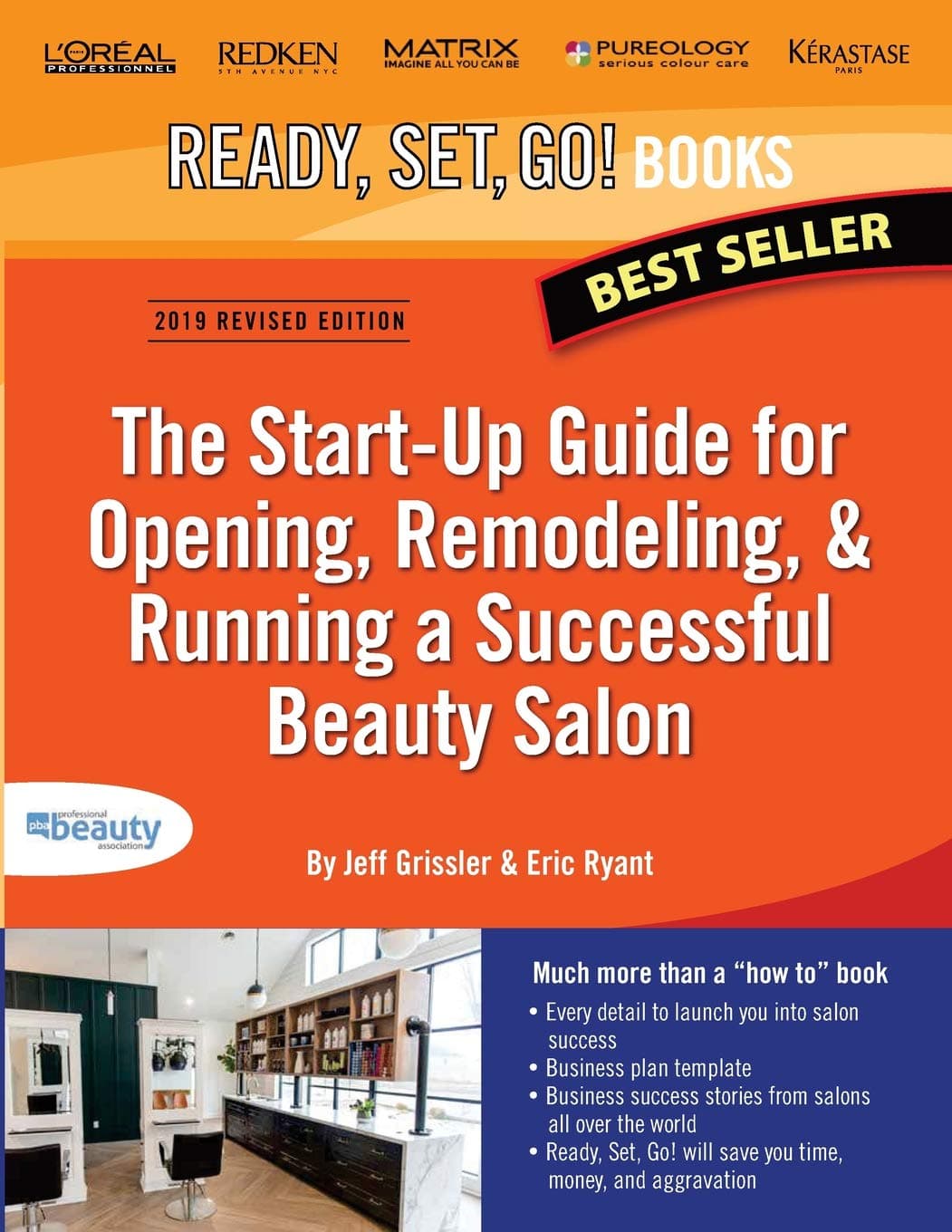 The Start-Up Guide for Opening, Remodeling & Running a Successful Beauty Salon Paperback – May 13, 2014