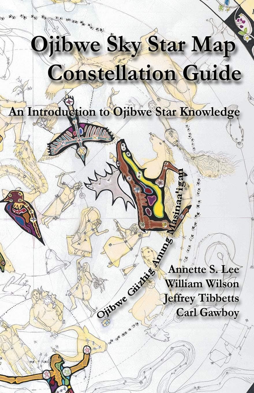 Parlux Ojibwe Sky Star Map - Constellation Guidebook: An Introduction to Ojibwe Star Knowledge