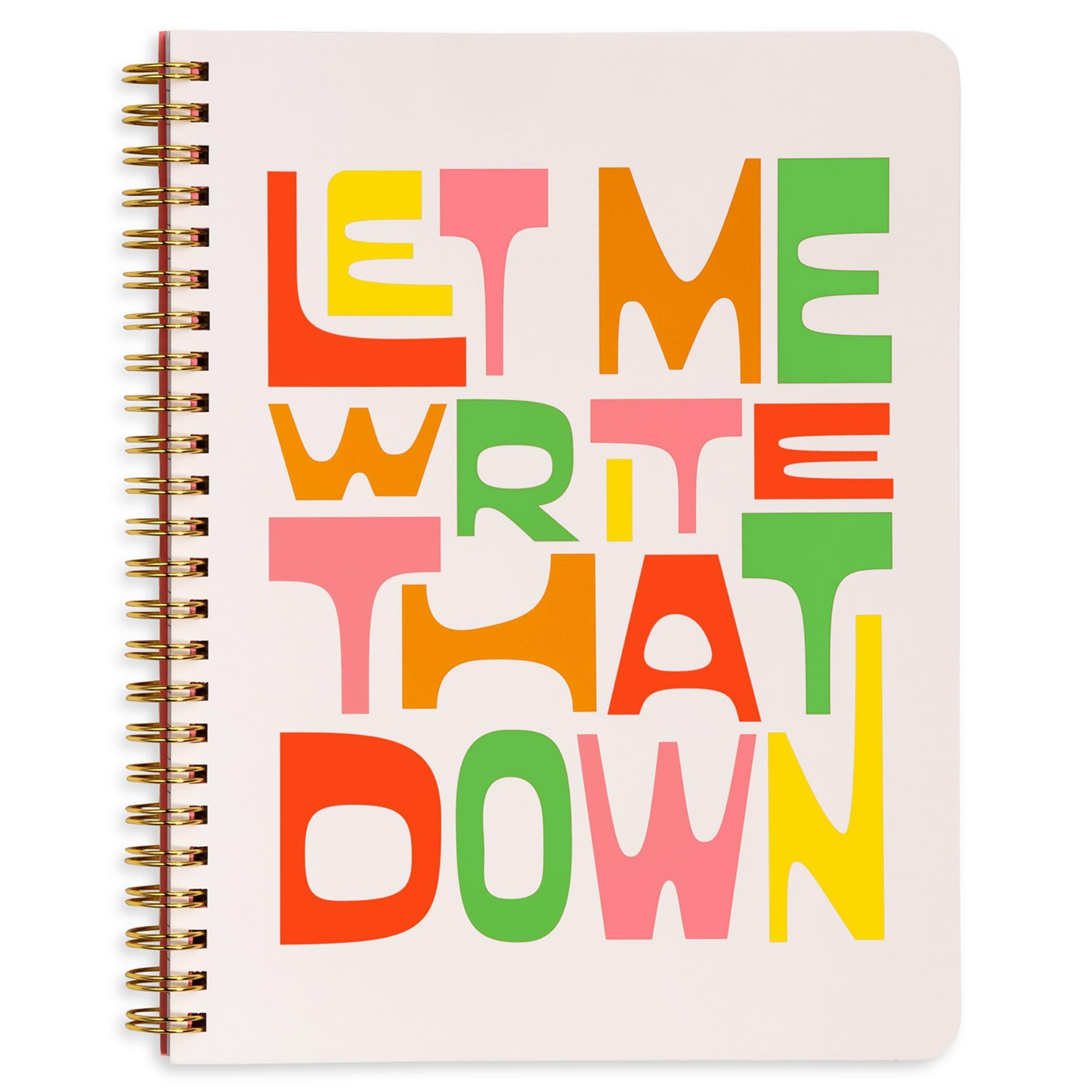 Rough Draft Mini Spiral Notebook with Saying, 8.5" x 6.75" with Pockets and 160 Lined Pages, Let Me Write That Down
