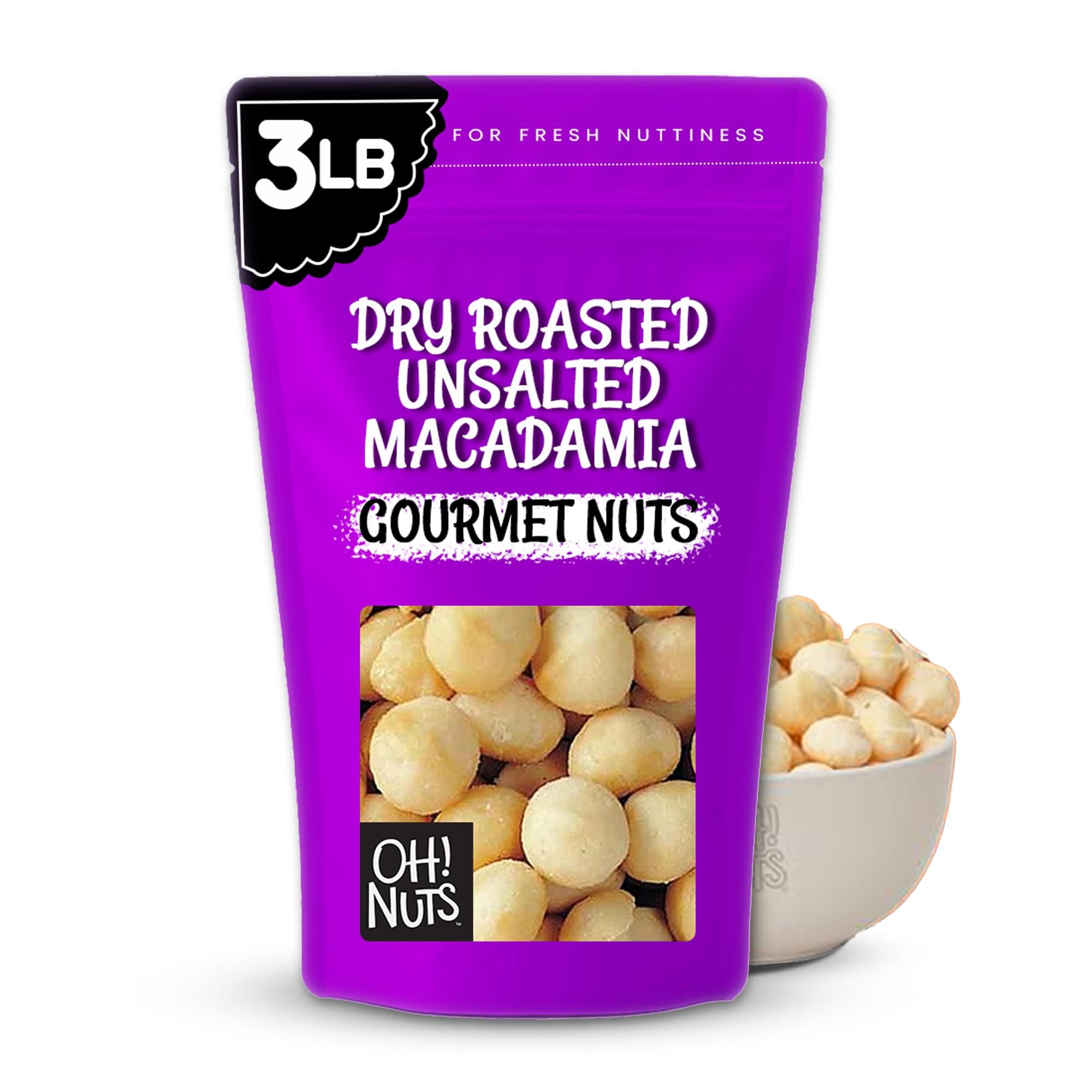 Oh! Nuts Macadamia Nuts - 3 lb - Dry Roasted Unsalted Macadamia Nuts - Oven Roasted - No Oil - Packed in New York Zip-Seal Bag for Exceptional Freshness