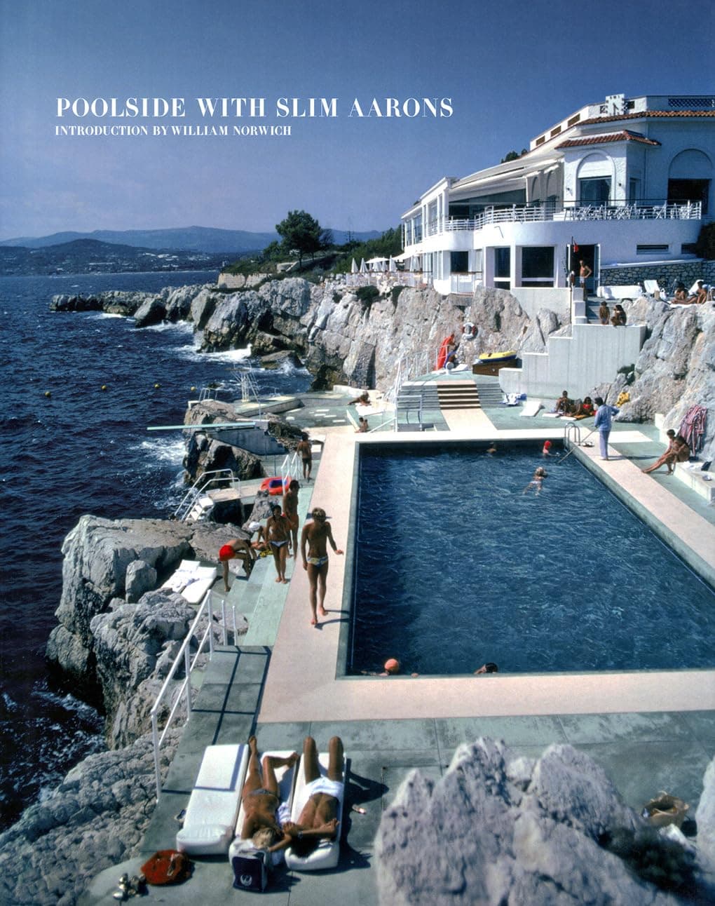 Poolside With Slim Aarons: Photographs