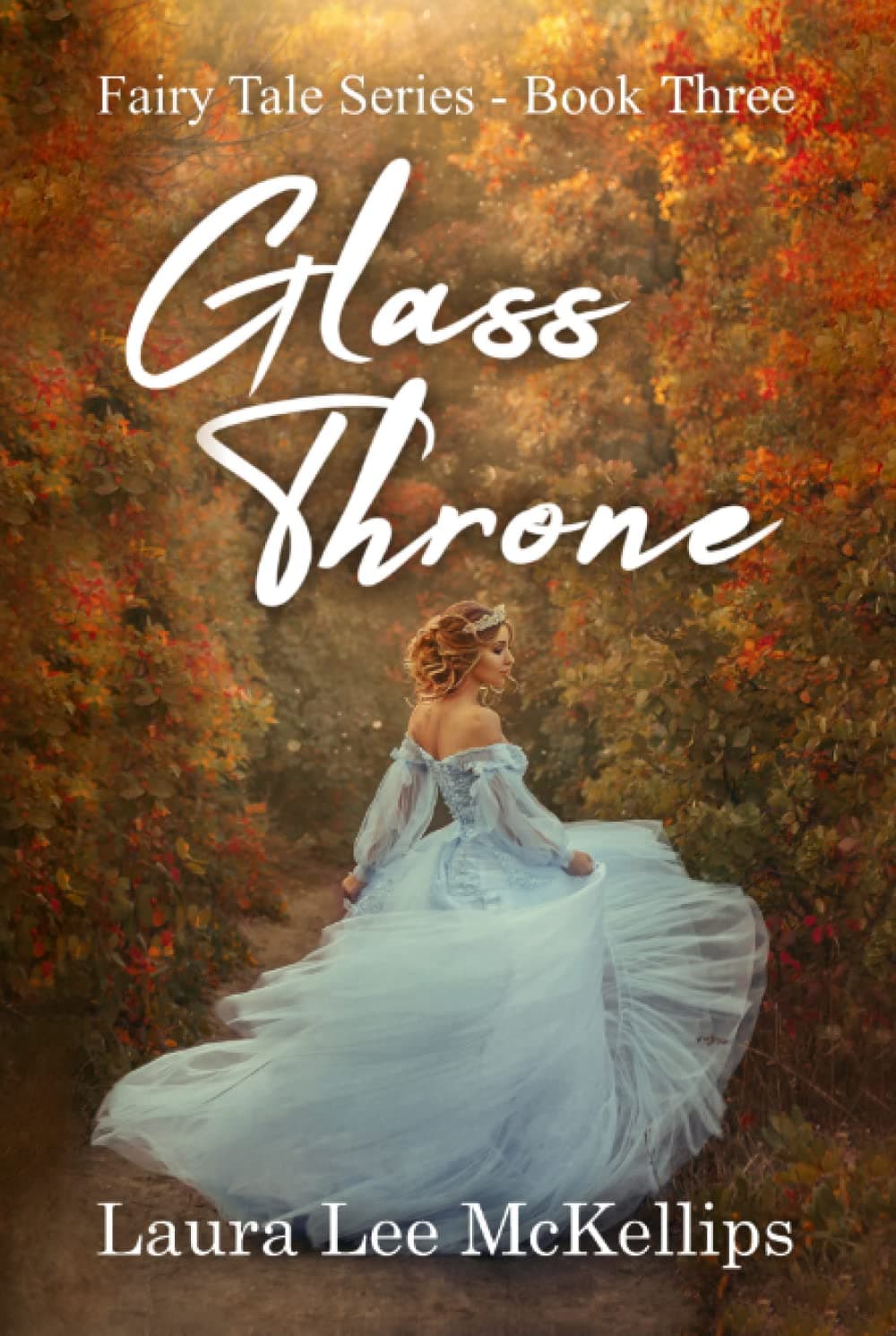 Glass Throne (Fairy Tale Series)