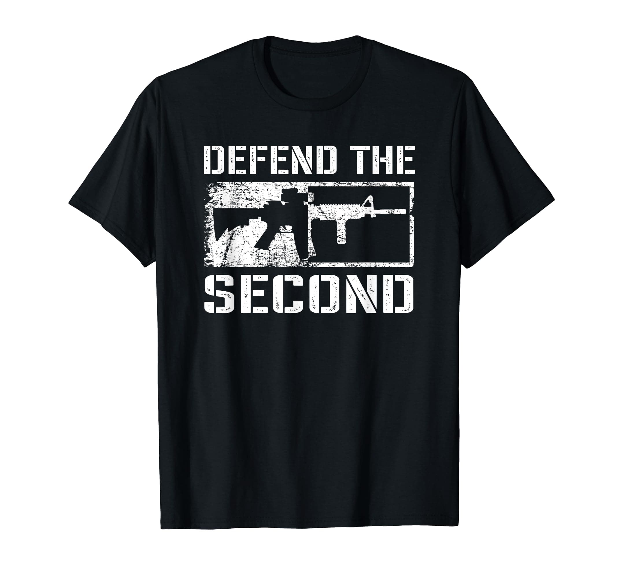 Defend The Second Amendment - Pro Gun Rights 2A AR15 Rifle T-Shirt