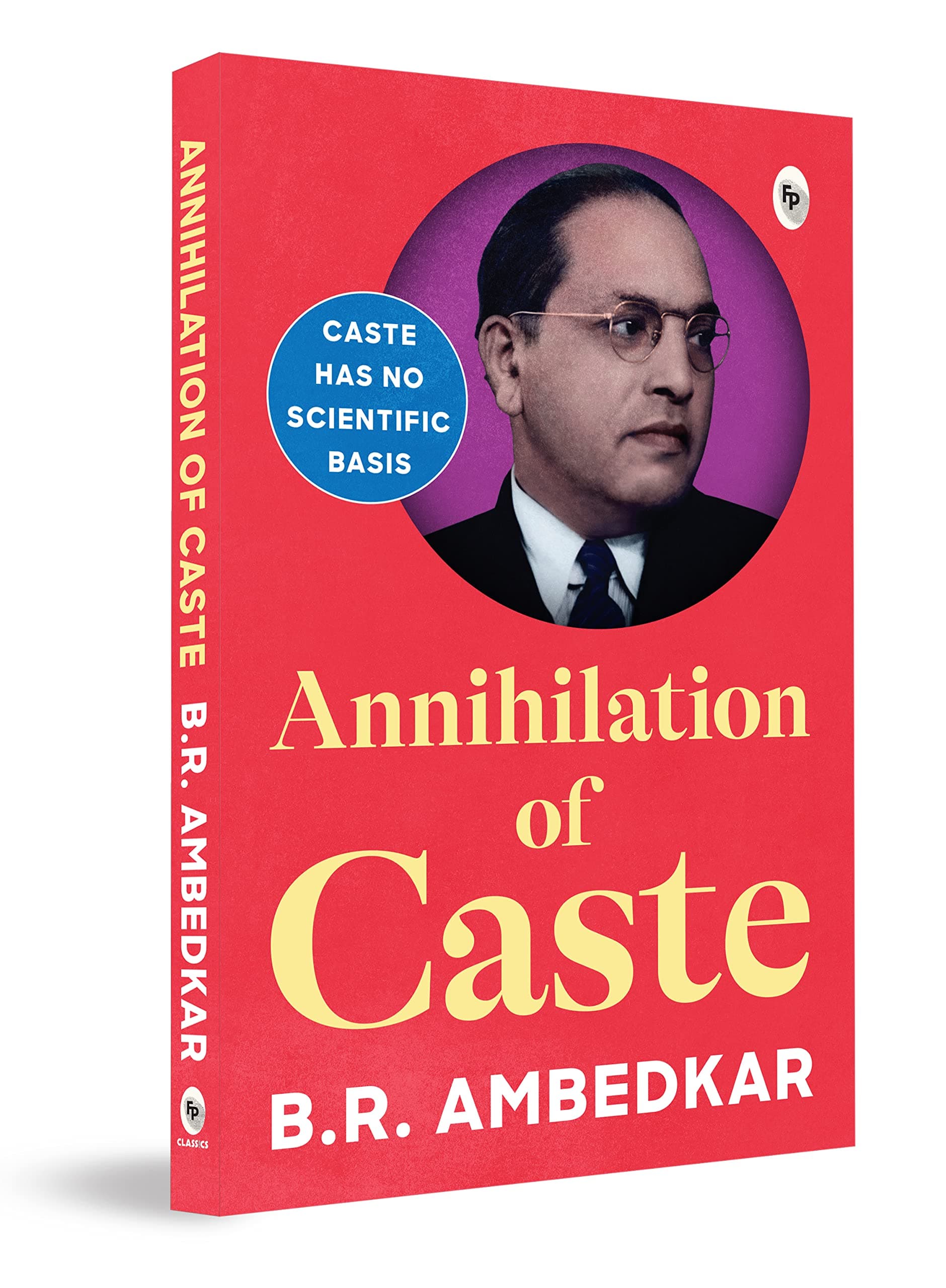 Annihilation of Caste - Classics (Fingerprint! Classics)