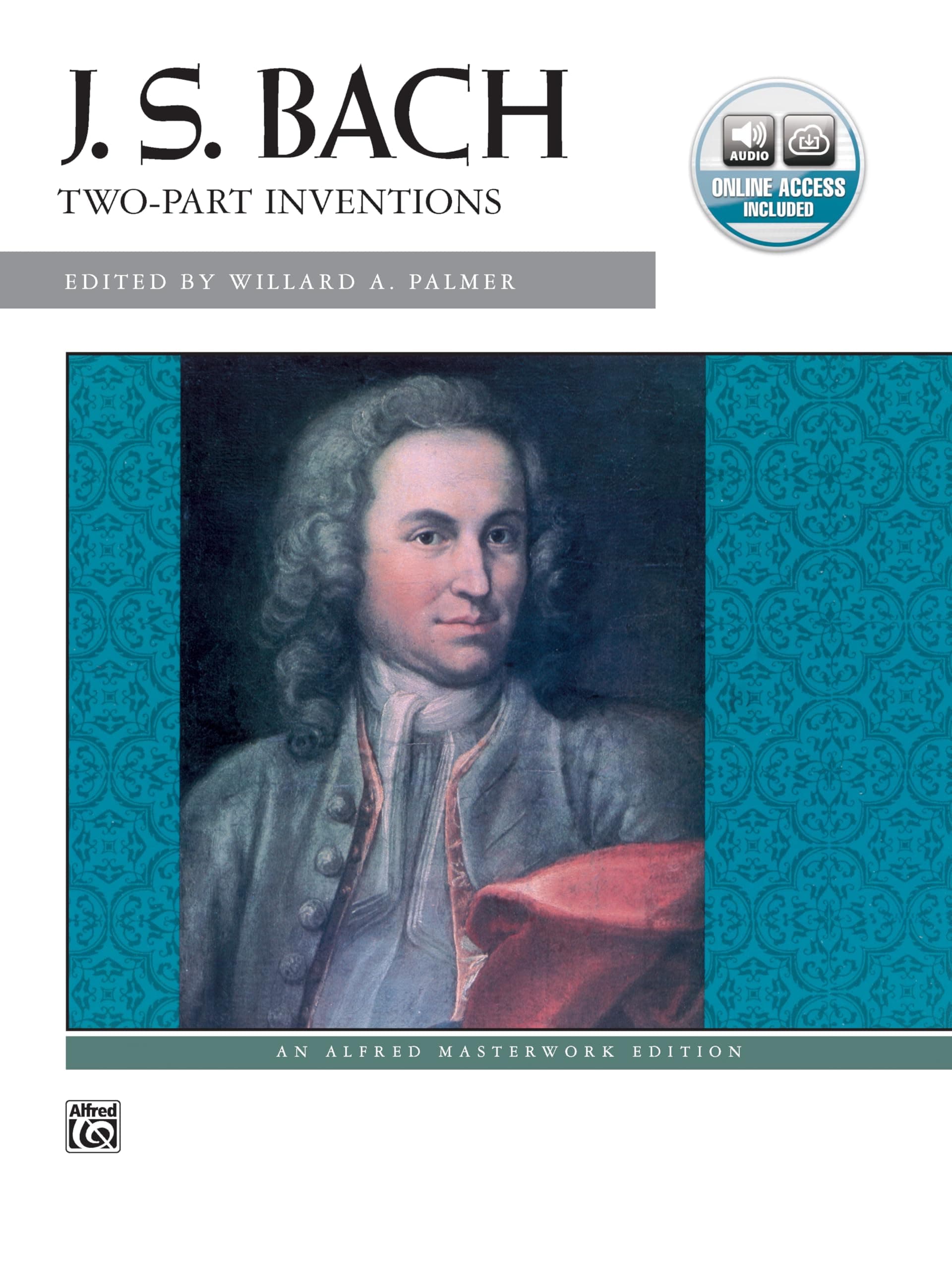 Bach -- Two-Part Inventions: Book & Online Audio (Alfred Masterwork Audio Edition)